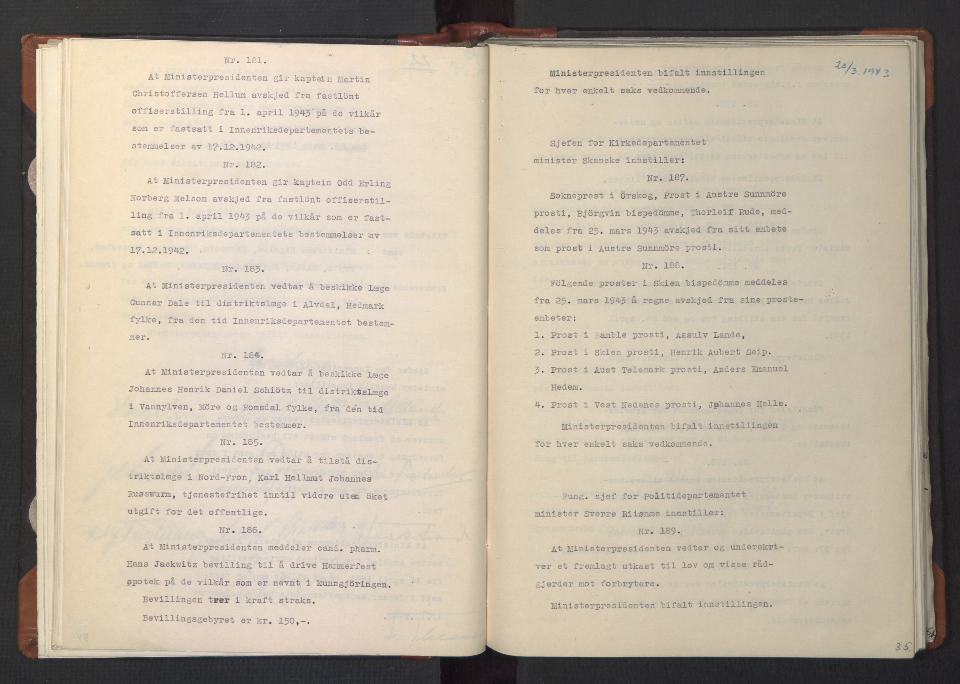 NS-administrasjonen 1940-1945 (Statsrådsekretariatet, de kommisariske statsråder mm), RA/S-4279/D/Da/L0003: Vedtak (Beslutninger) nr. 1-746 og tillegg nr. 1-47 (RA. j.nr. 1394/1944, tilgangsnr. 8/1944, 1943, p. 37