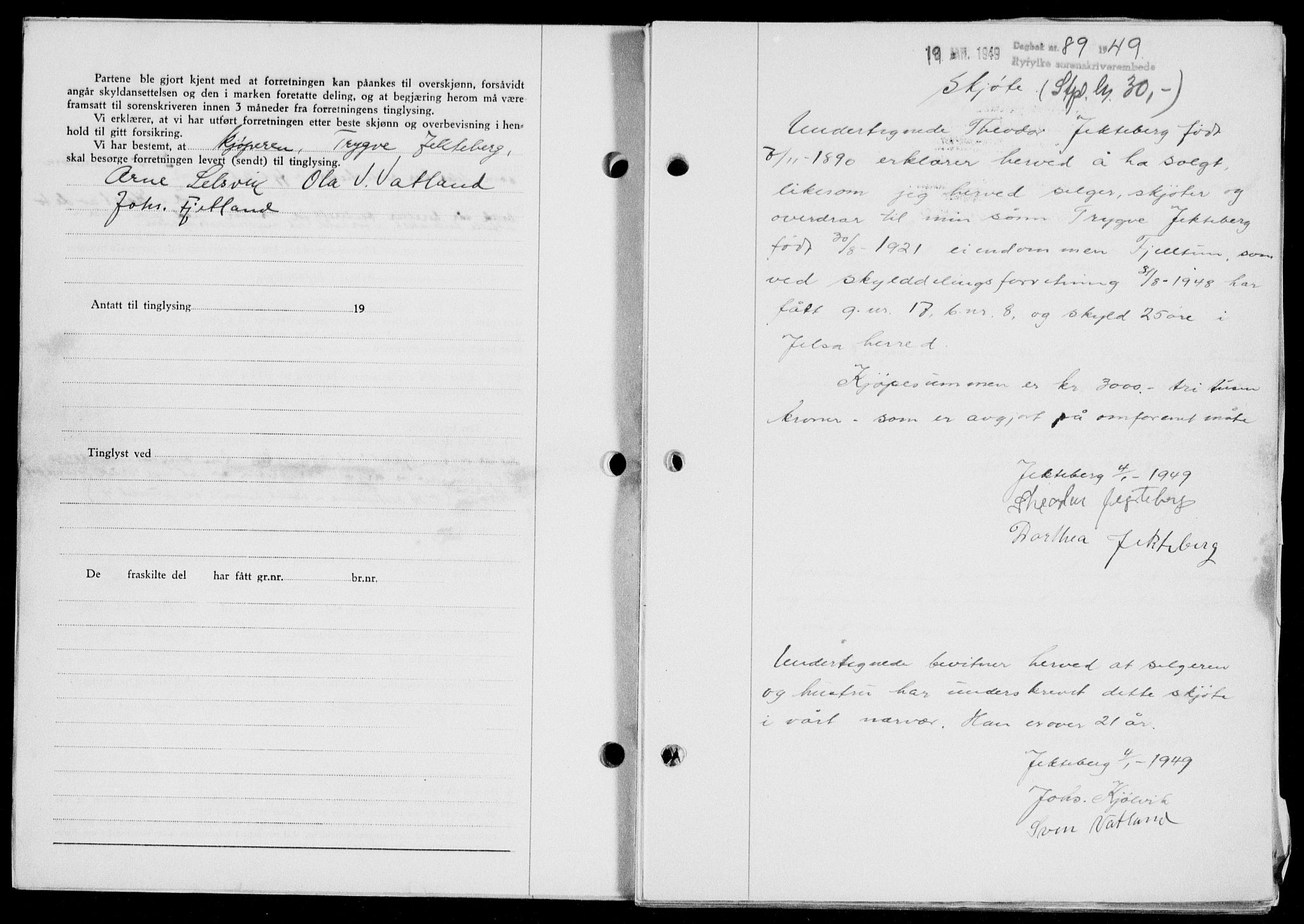 Ryfylke tingrett, AV/SAST-A-100055/001/II/IIB/L0104: Mortgage book no. 83, 1948-1949, Diary no: : 89/1949