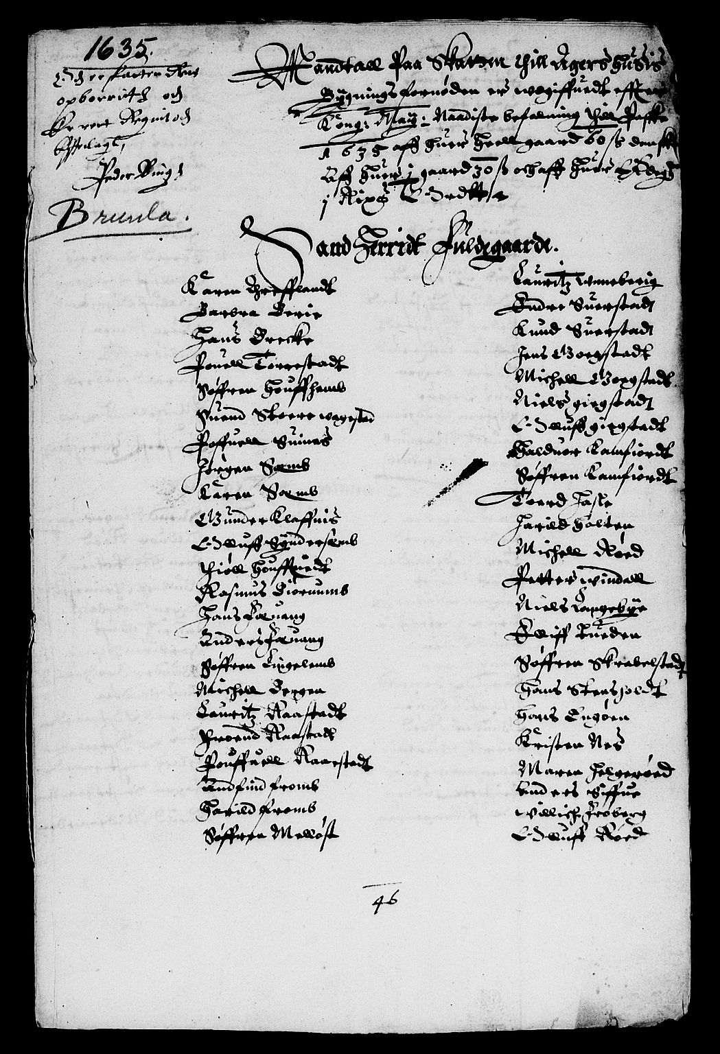 Rentekammeret inntil 1814, Reviderte regnskaper, Lensregnskaper, AV/RA-EA-5023/R/Rb/Rbl/L0005: Brunla len med Eiker len 1626-37, 1632-1635