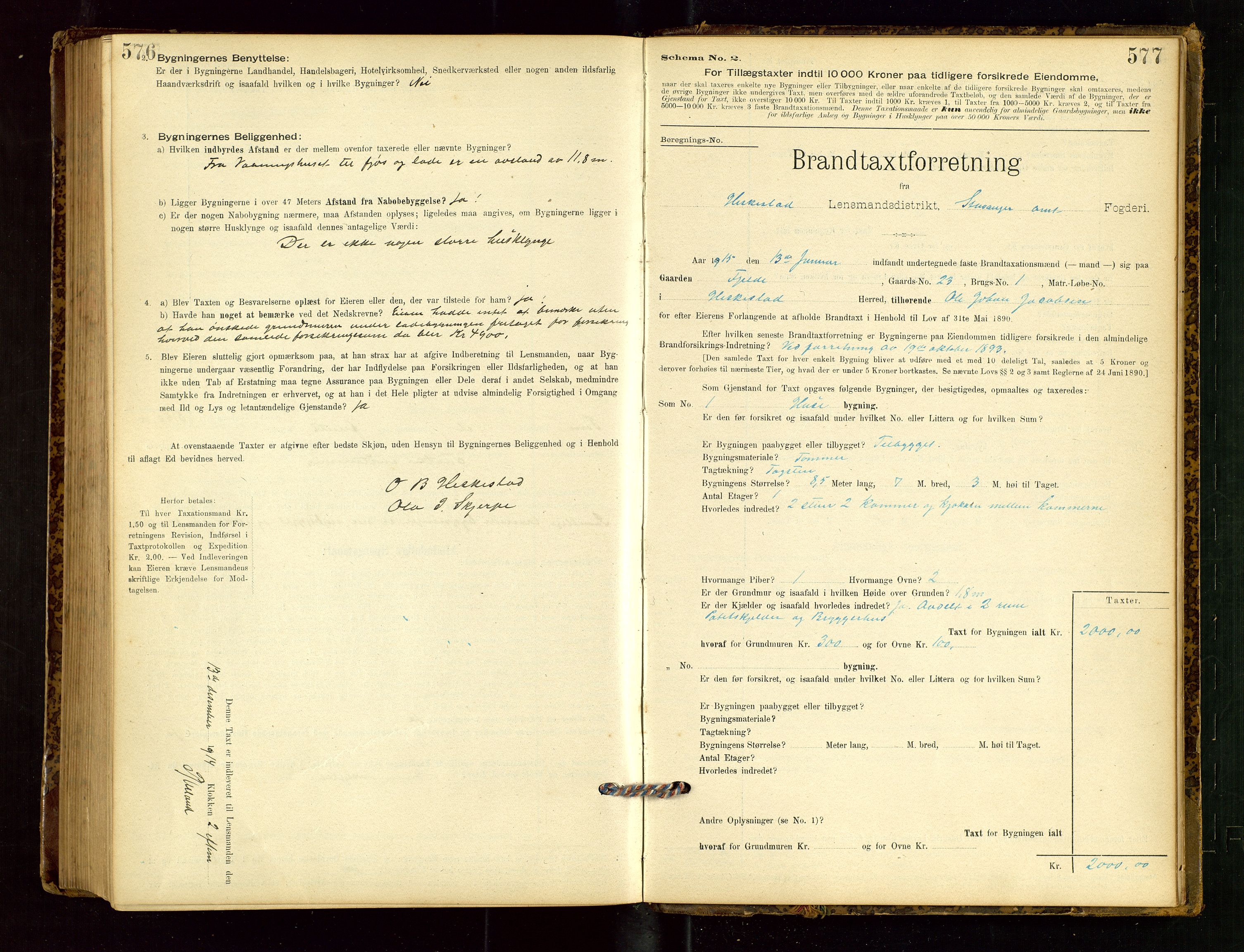 Heskestad lensmannskontor, SAST/A-100304/Gob/L0001: "Brandtaxationsprotokol", 1894-1915, p. 576-577
