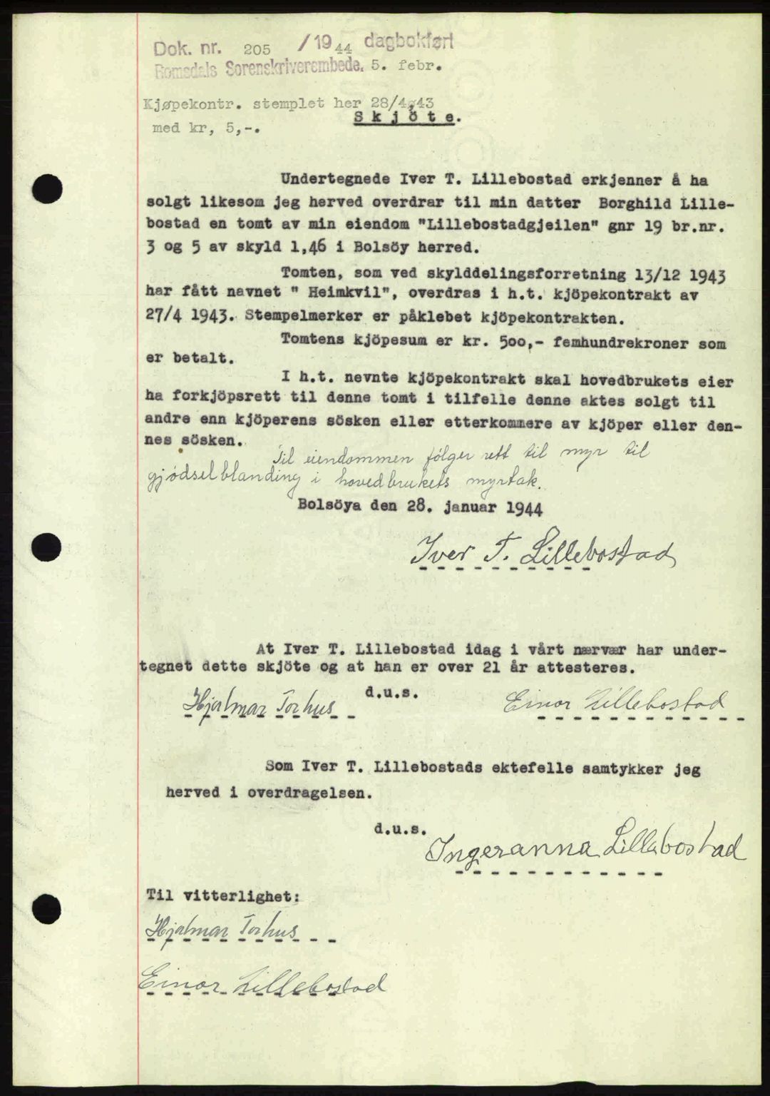 Romsdal sorenskriveri, AV/SAT-A-4149/1/2/2C: Mortgage book no. A15, 1943-1944, Diary no: : 205/1944