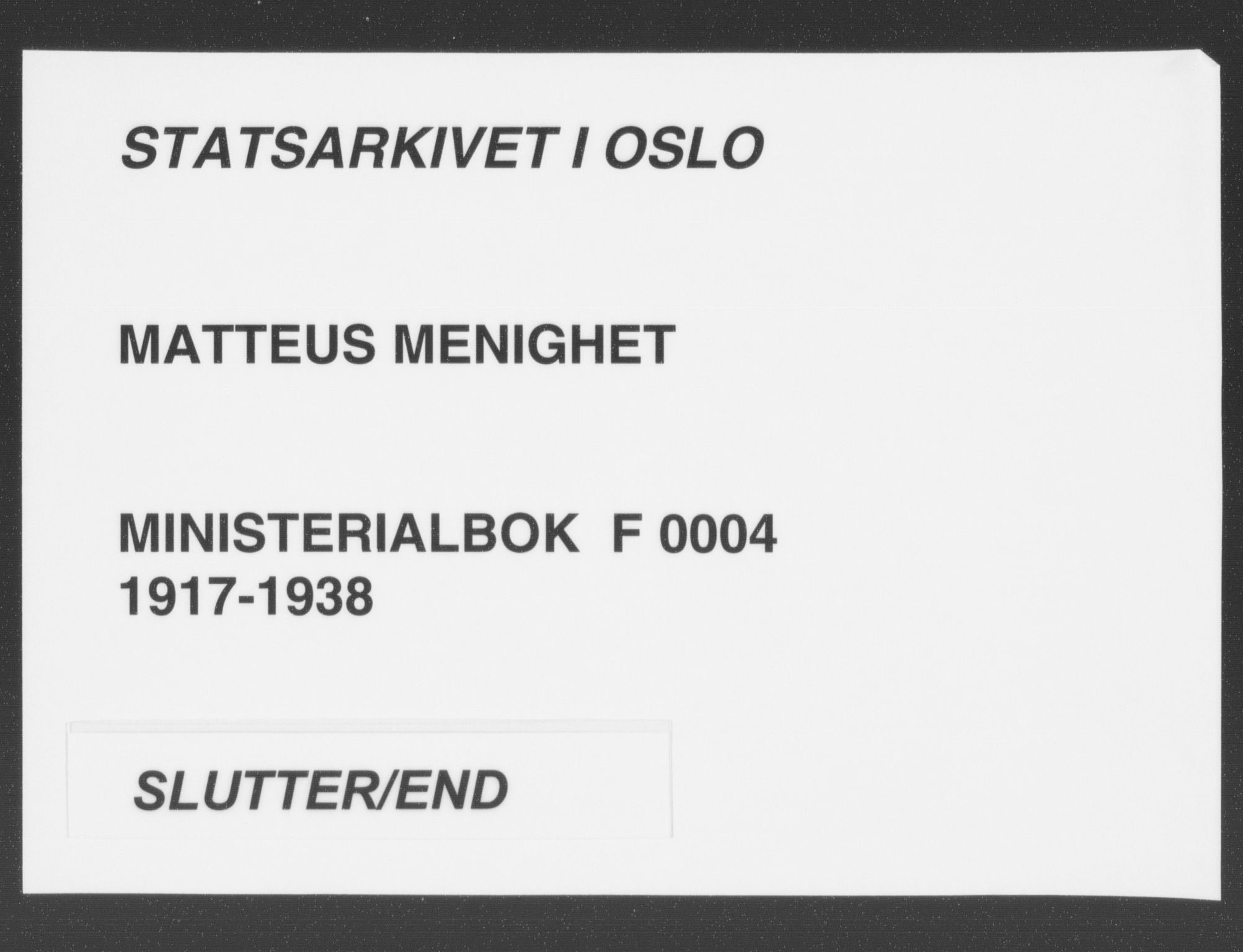 Matteus prestekontor Kirkebøker, AV/SAO-A-10870/F/Fa/L0004: Parish register (official) no. 4, 1917-1938