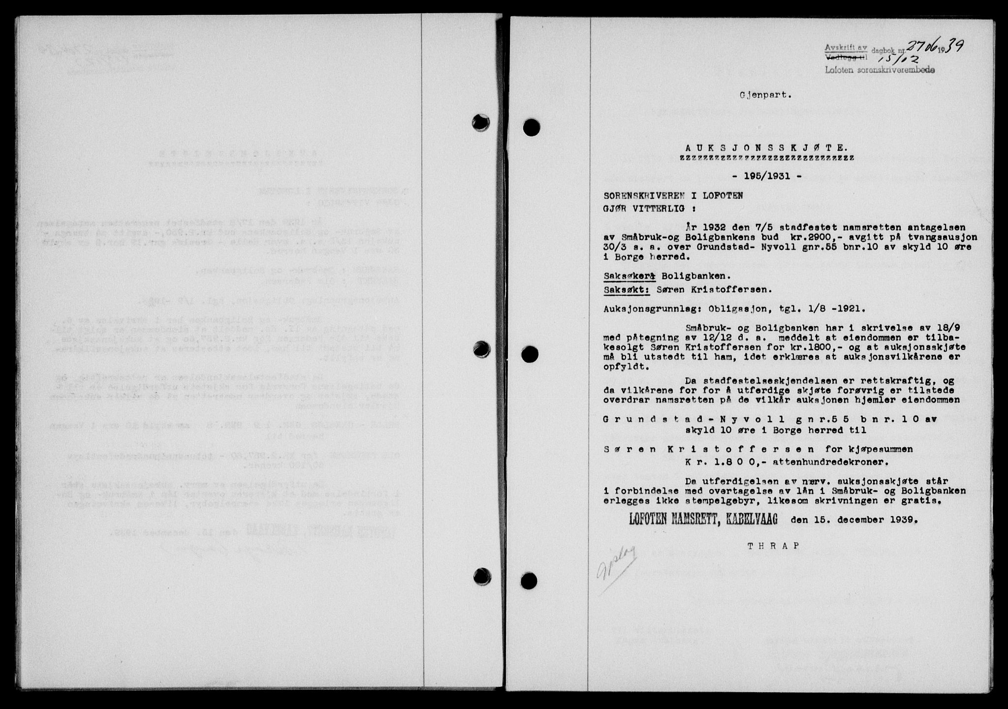 Lofoten sorenskriveri, SAT/A-0017/1/2/2C/L0007a: Mortgage book no. 7a, 1939-1940, Diary no: : 2706/1939