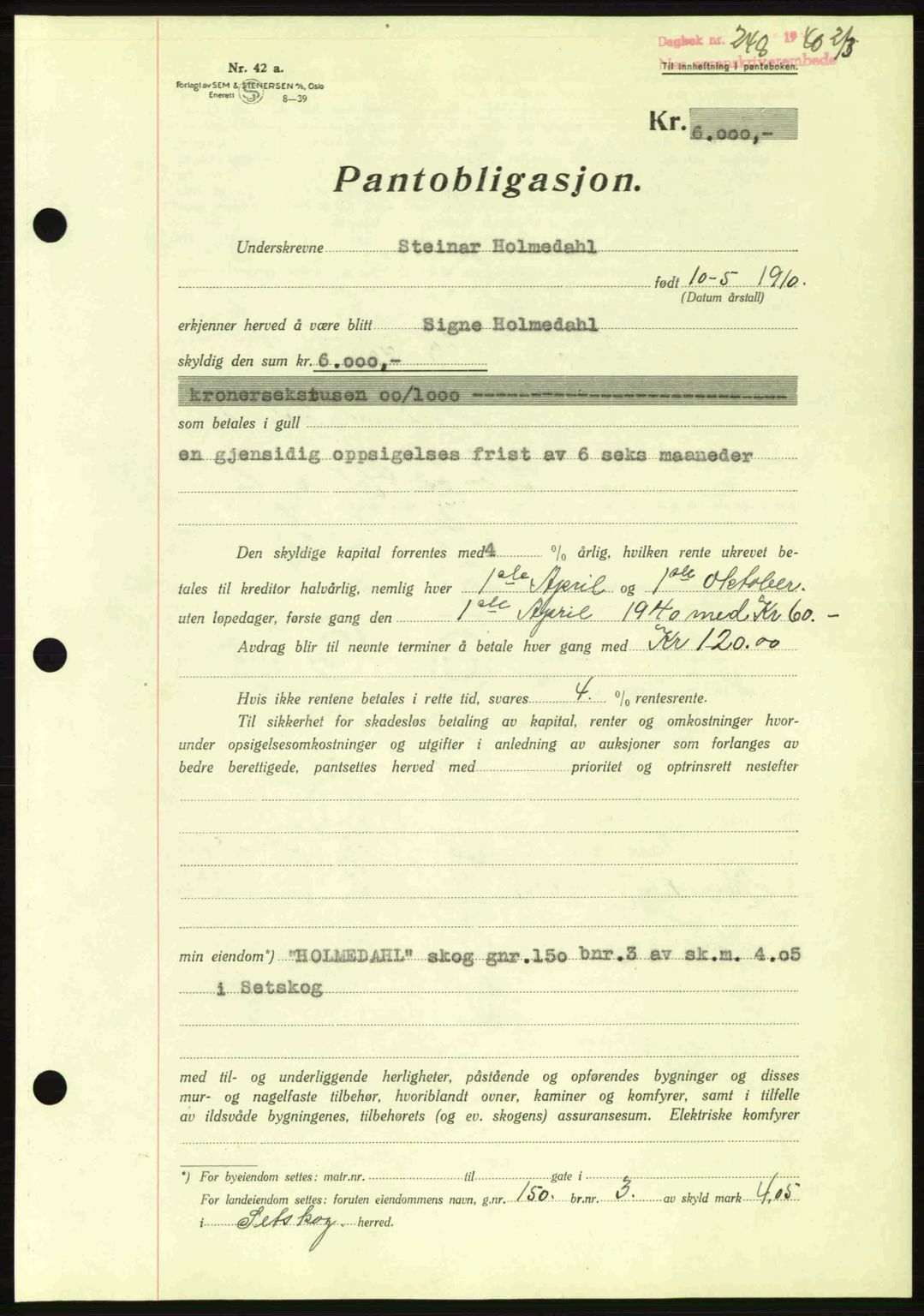 Nes tingrett, SAO/A-10548/G/Gb/Gbb/L0010: Mortgage book no. 54, 1939-1940, Diary no: : 248/1940