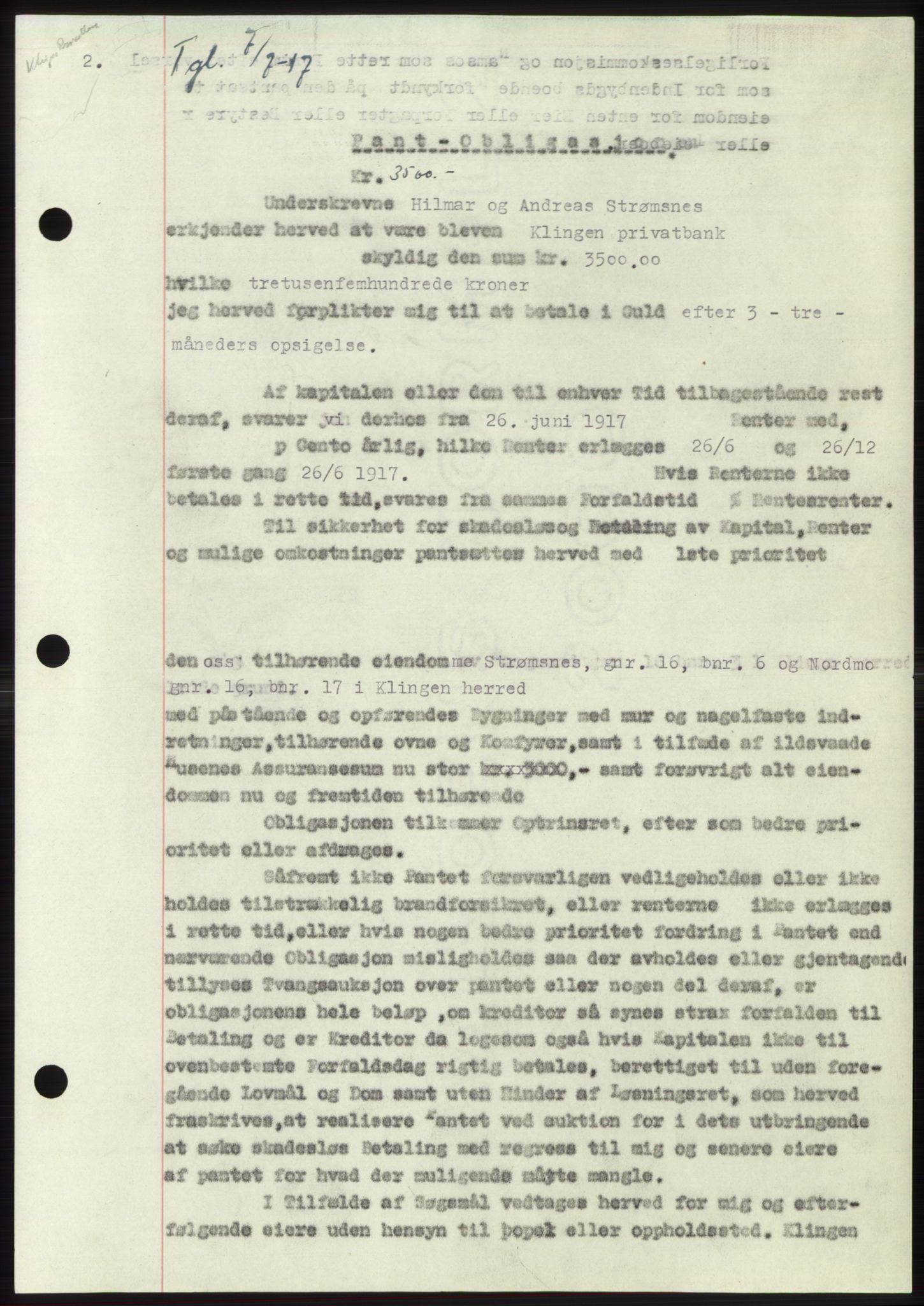 Namdal sorenskriveri, SAT/A-4133/1/2/2C: Mortgage book no. -, 1916-1921, Deed date: 07.07.1917