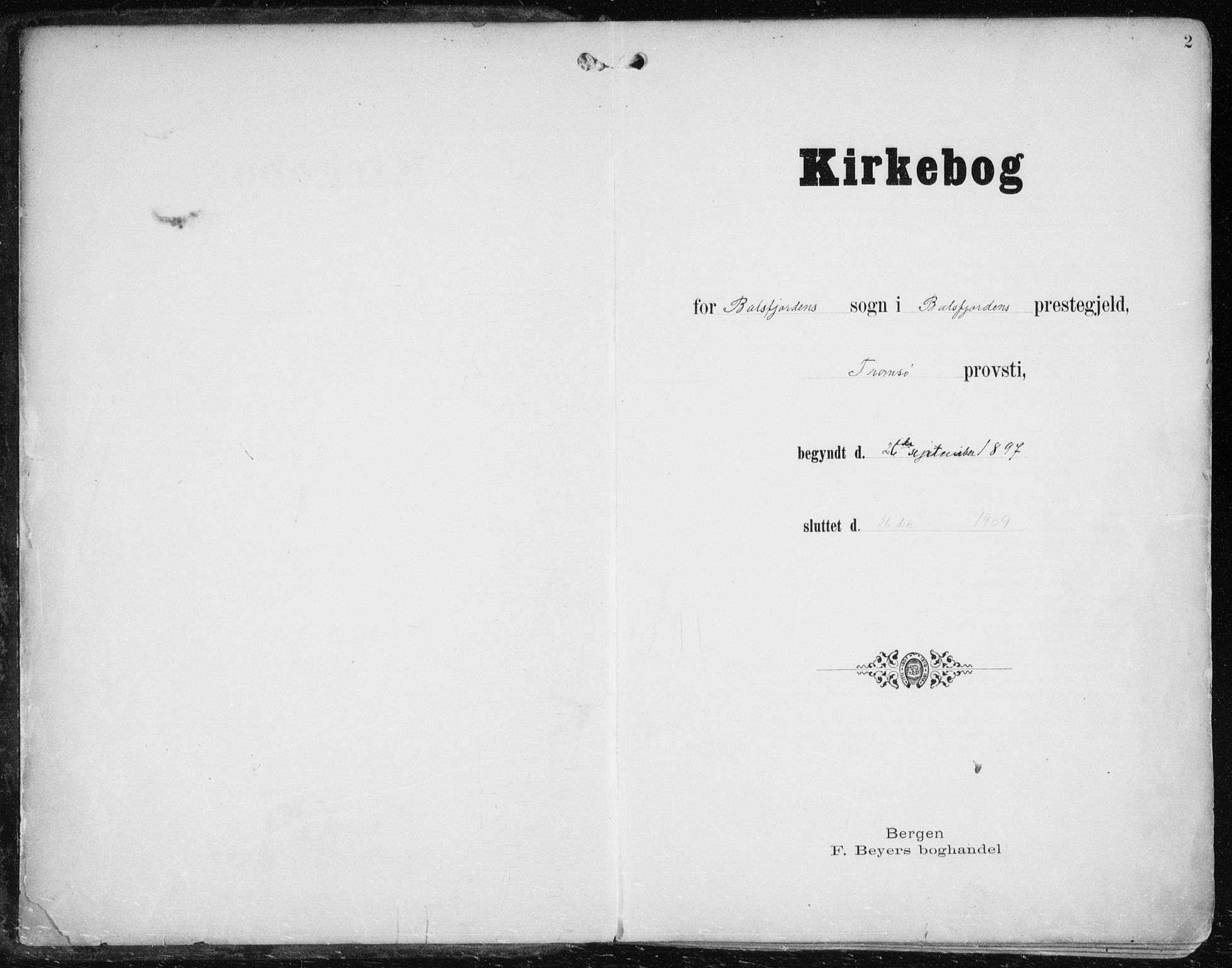 Balsfjord sokneprestembete, SATØ/S-1303/G/Ga/L0006kirke: Parish register (official) no. 6, 1897-1909, p. 2