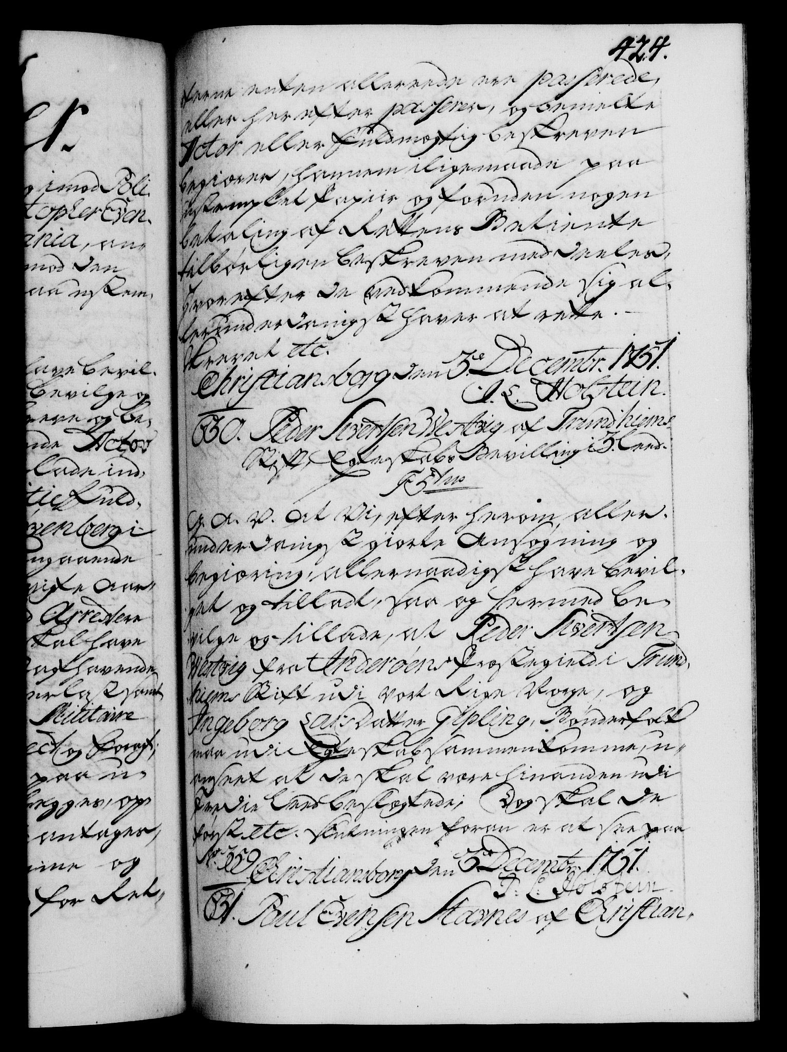 Danske Kanselli 1572-1799, RA/EA-3023/F/Fc/Fca/Fcaa/L0037: Norske registre, 1751-1752, p. 424a