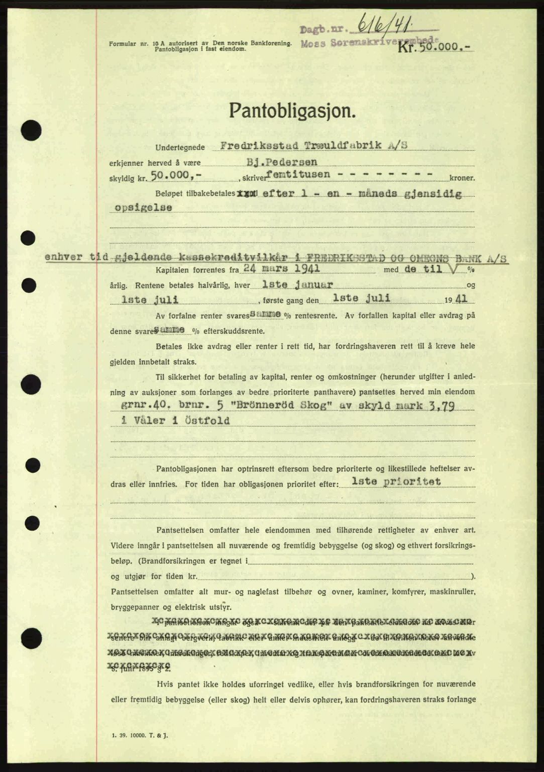 Moss sorenskriveri, SAO/A-10168: Mortgage book no. B10, 1940-1941, Diary no: : 616/1941