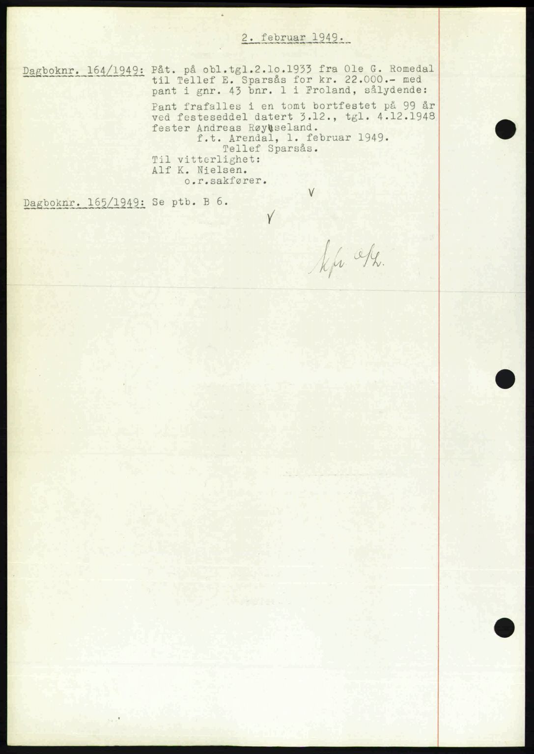 Nedenes sorenskriveri, SAK/1221-0006/G/Gb/Gba/L0060: Mortgage book no. A12, 1948-1949, Diary no: : 164/1949