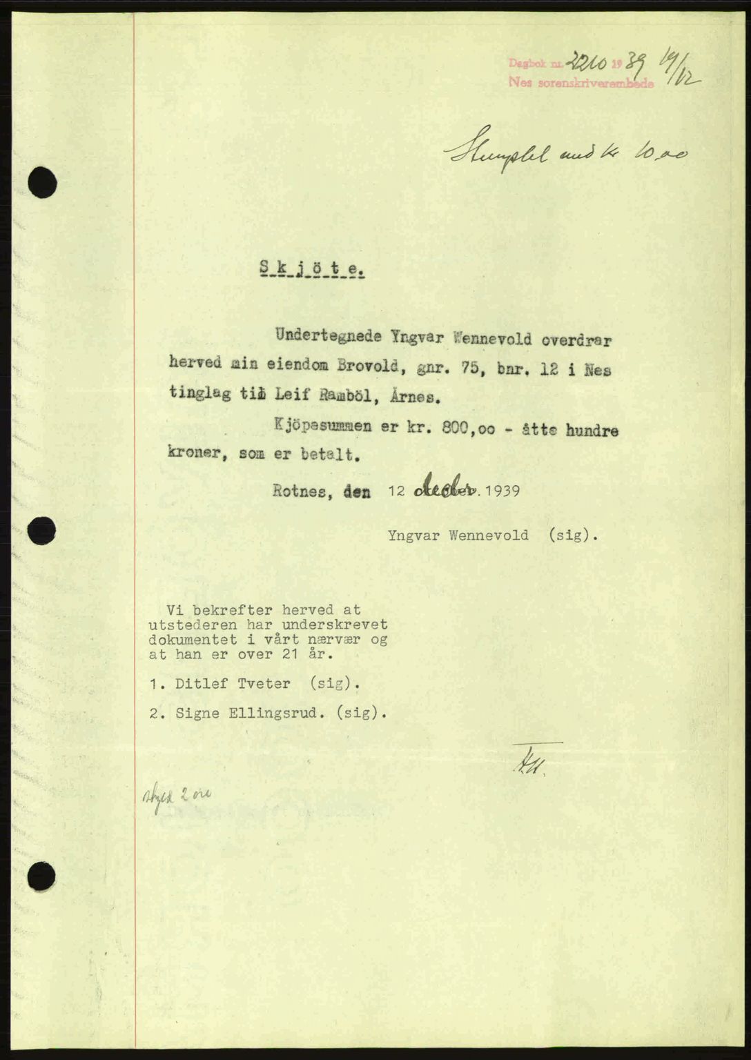 Nes tingrett, SAO/A-10548/G/Gb/Gbb/L0010: Mortgage book no. 54, 1939-1940, Diary no: : 2210/1939