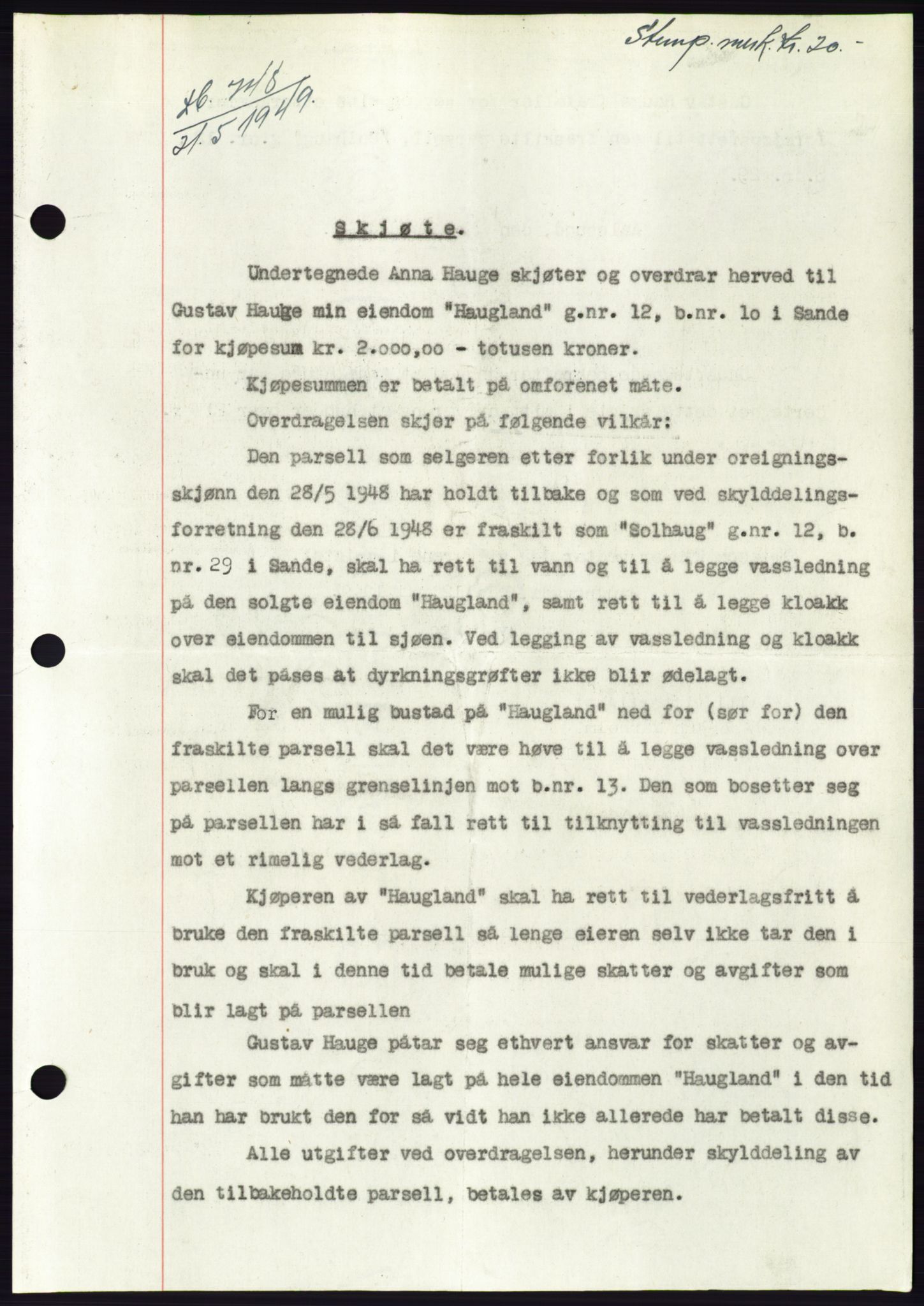 Søre Sunnmøre sorenskriveri, AV/SAT-A-4122/1/2/2C/L0084: Mortgage book no. 10A, 1949-1949, Diary no: : 748/1949