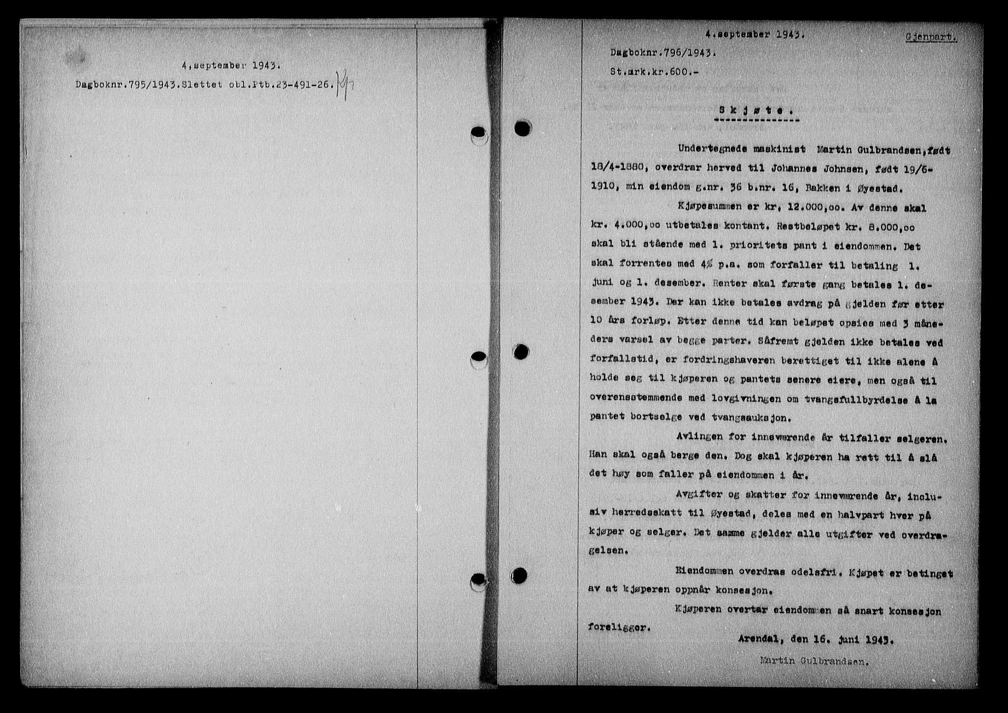 Nedenes sorenskriveri, SAK/1221-0006/G/Gb/Gba/L0051: Mortgage book no. A-V, 1943-1944, Diary no: : 795/1943