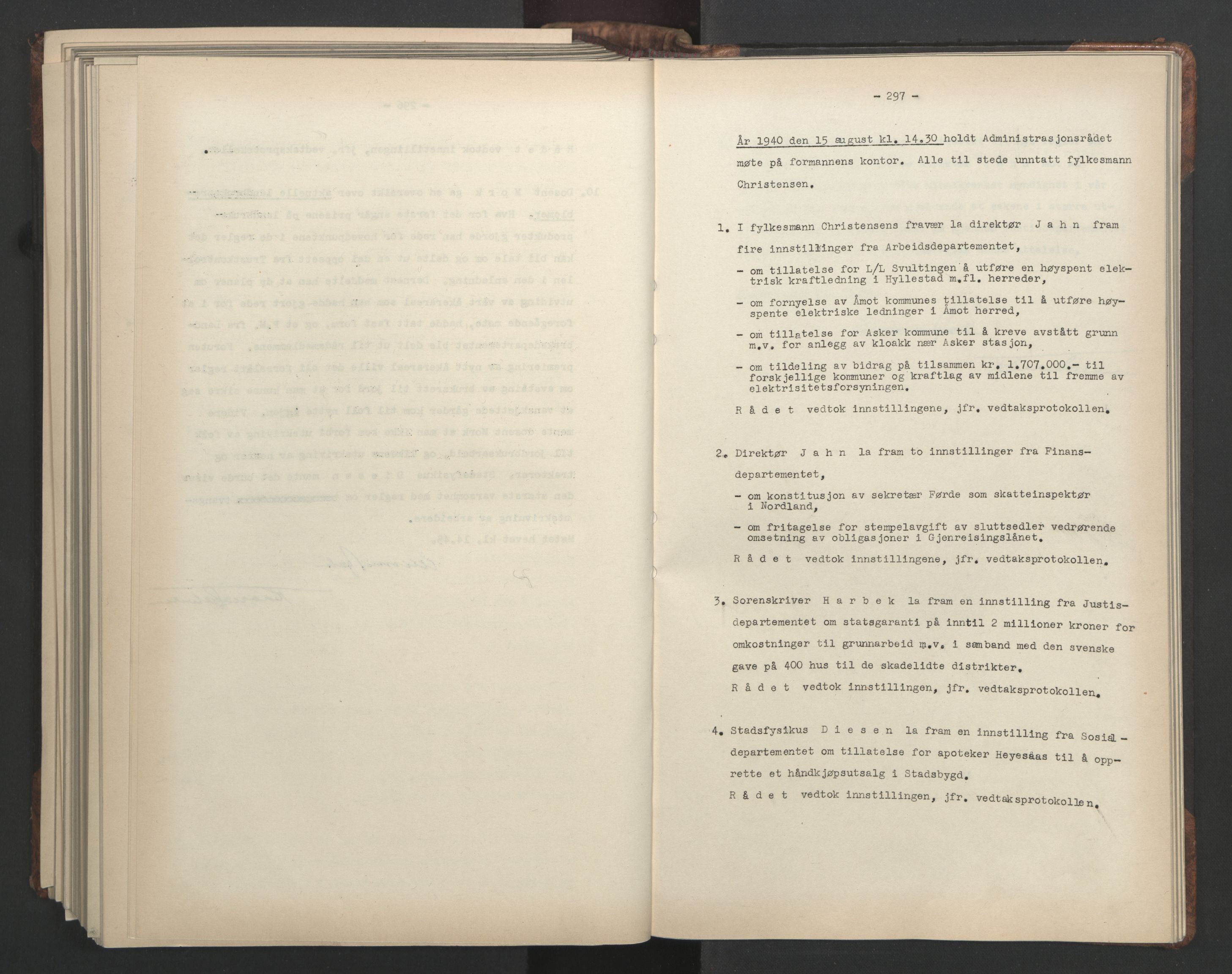 Administrasjonsrådet, RA/S-1004/A/L0001: Møteprotokoll med tillegg 15/4-25/9, 1940, p. 297
