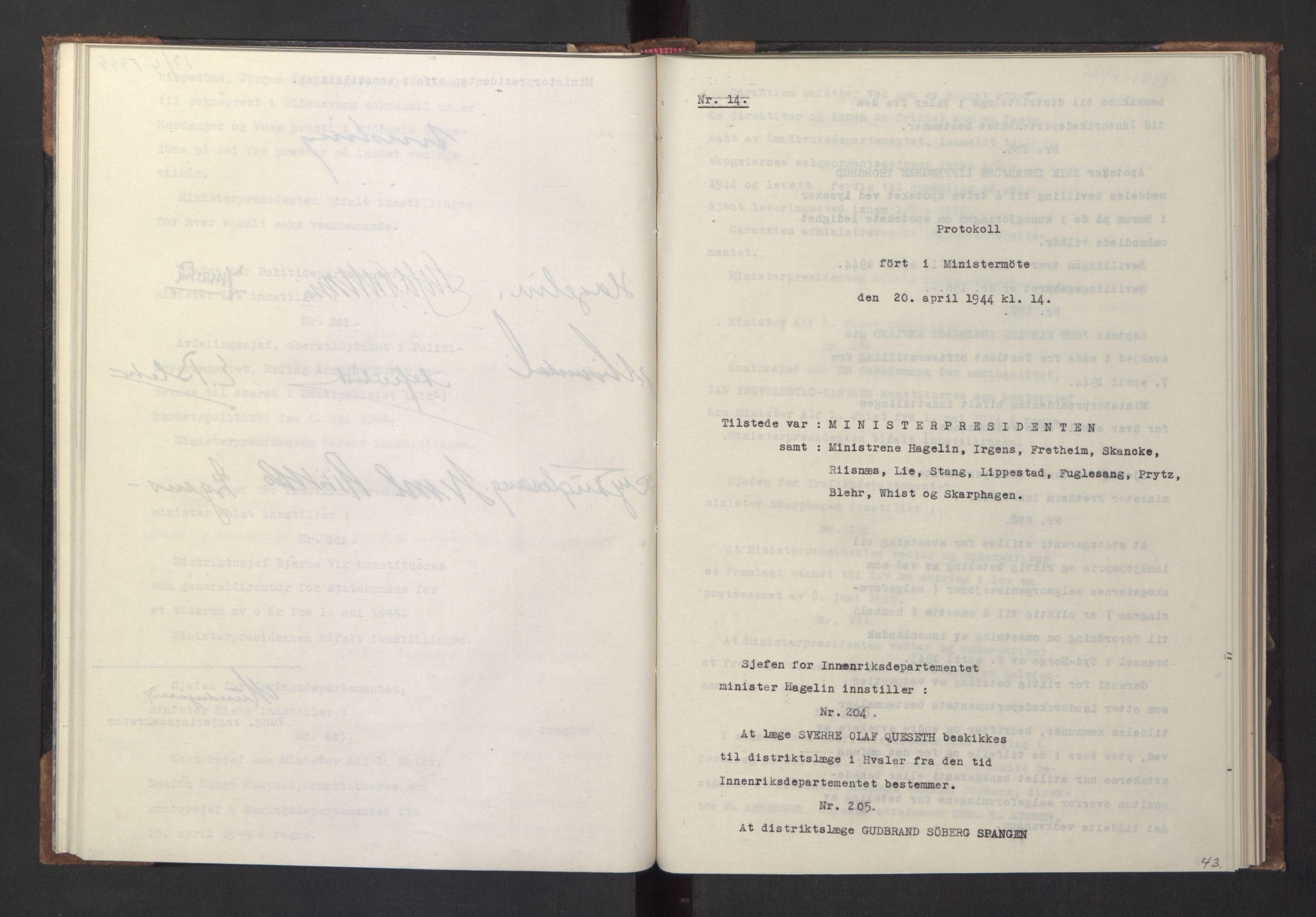 NS-administrasjonen 1940-1945 (Statsrådsekretariatet, de kommisariske statsråder mm), RA/S-4279/D/Da/L0005: Protokoll fra ministermøter, 1944, p. 45