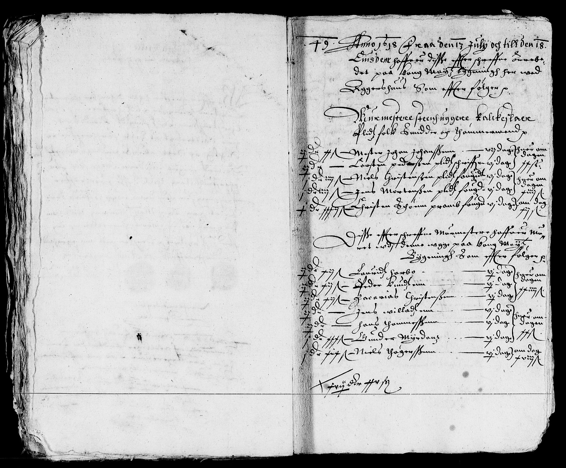 Rentekammeret inntil 1814, Reviderte regnskaper, Lensregnskaper, AV/RA-EA-5023/R/Rb/Rba/L0050: Akershus len, 1618-1620