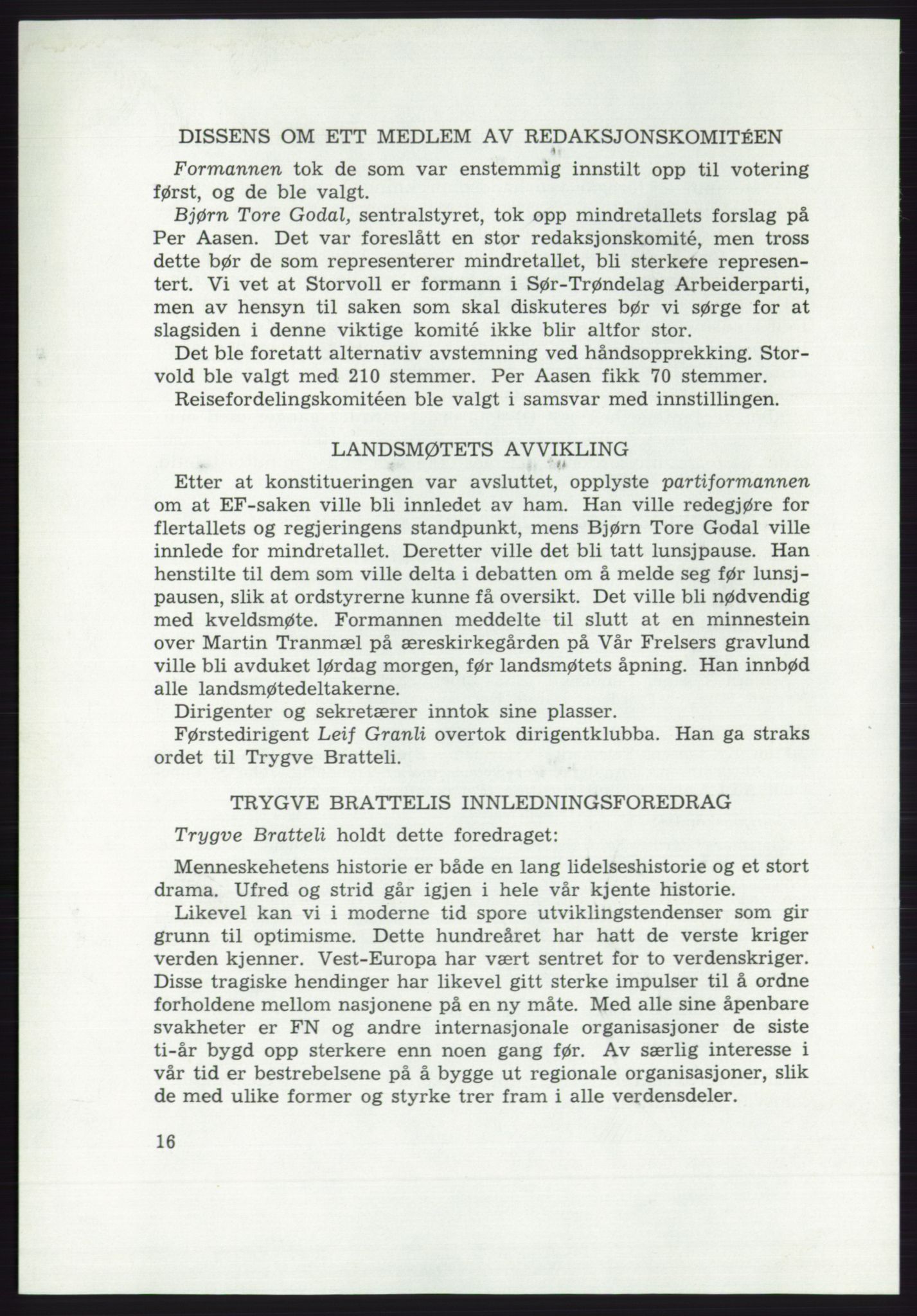 Det norske Arbeiderparti - publikasjoner, AAB/-/-/-: Protokoll over forhandlingene på det ekstraordinære landsmøte 21.-22. april 1972, 1972, p. 16