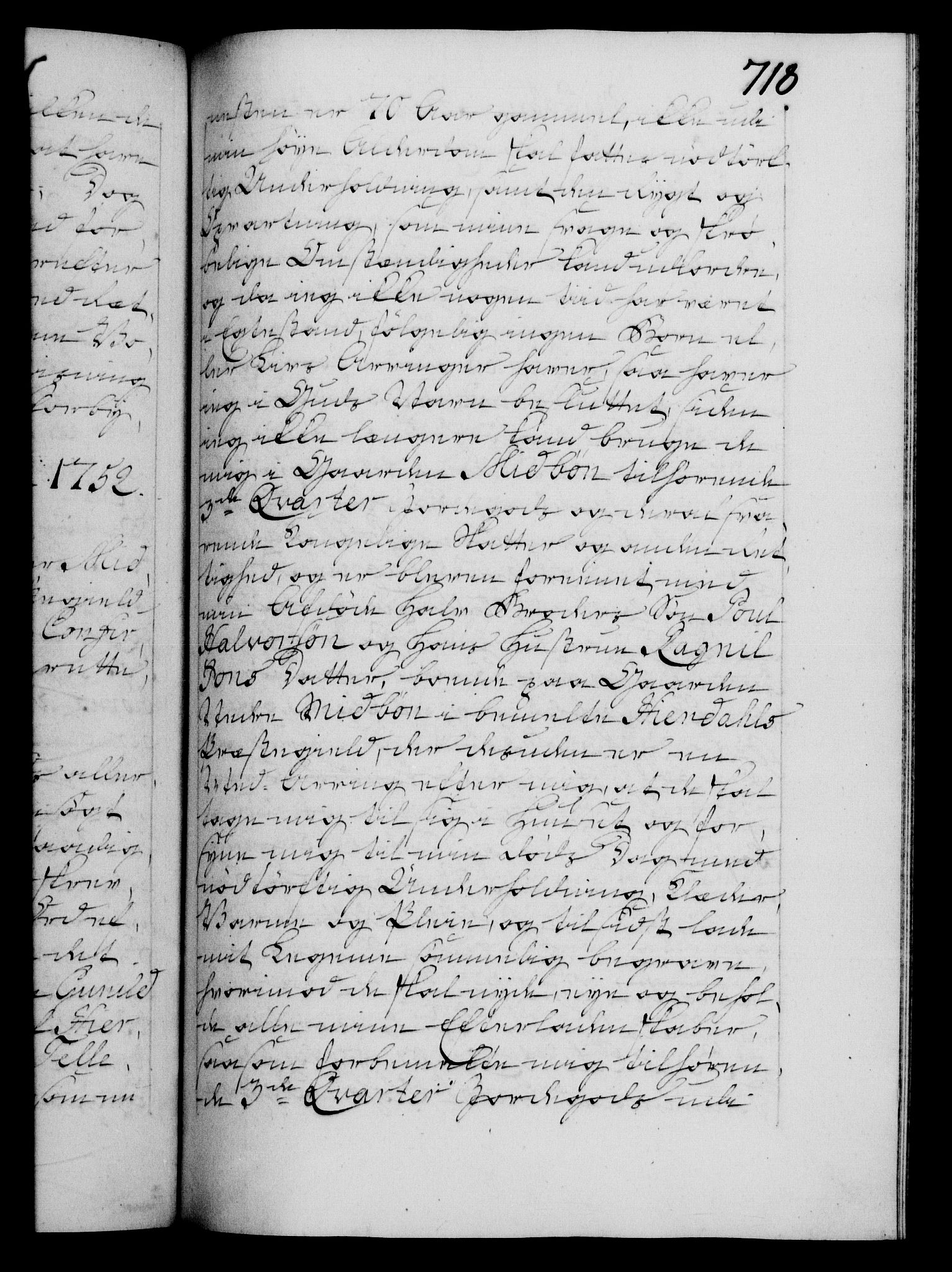 Danske Kanselli 1572-1799, RA/EA-3023/F/Fc/Fca/Fcaa/L0037: Norske registre, 1751-1752, p. 718a