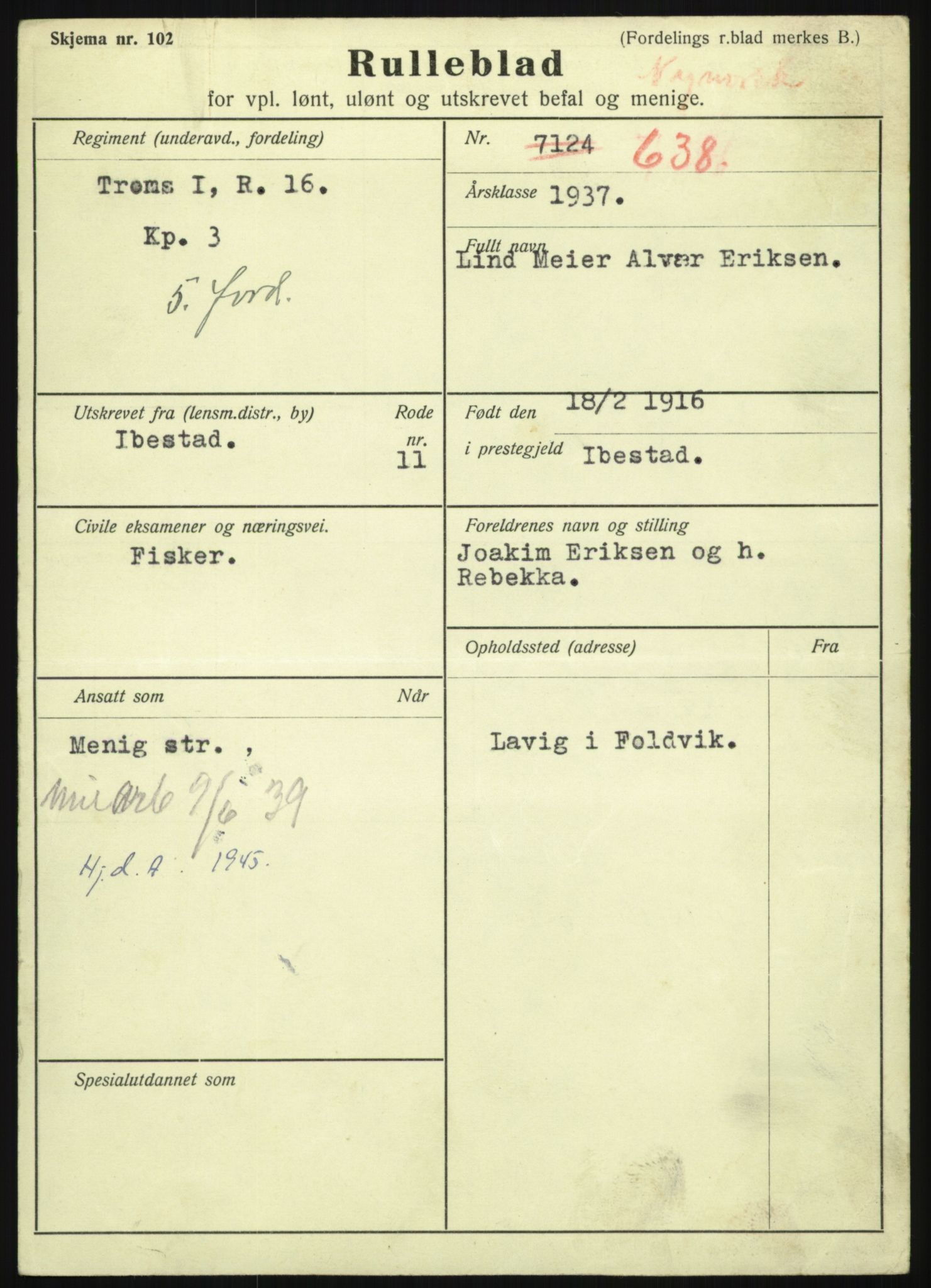 Forsvaret, Troms infanteriregiment nr. 16, AV/RA-RAFA-3146/P/Pa/L0021: Rulleblad for regimentets menige mannskaper, årsklasse 1937, 1937, p. 153