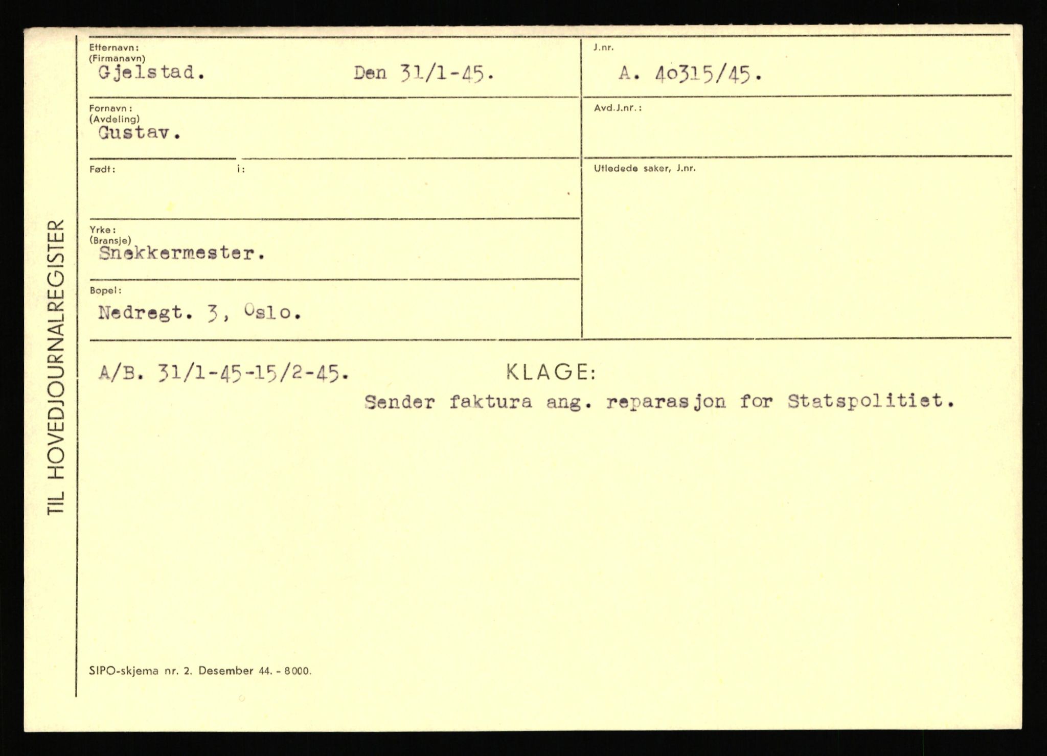 Statspolitiet - Hovedkontoret / Osloavdelingen, AV/RA-S-1329/C/Ca/L0005: Furali - Hamula, 1943-1945, p. 952