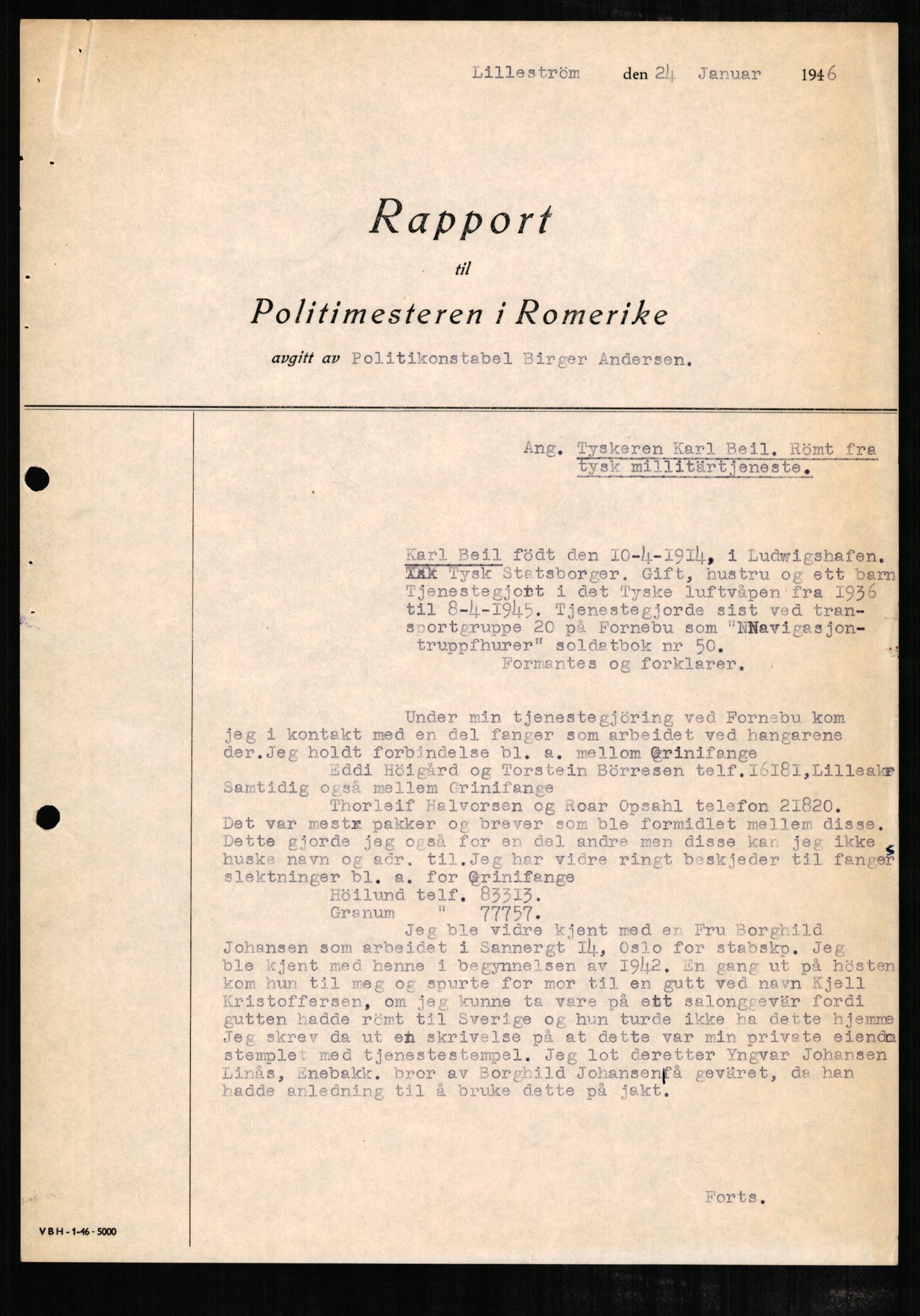 Forsvaret, Forsvarets overkommando II, AV/RA-RAFA-3915/D/Db/L0002: CI Questionaires. Tyske okkupasjonsstyrker i Norge. Tyskere., 1945-1946, p. 502