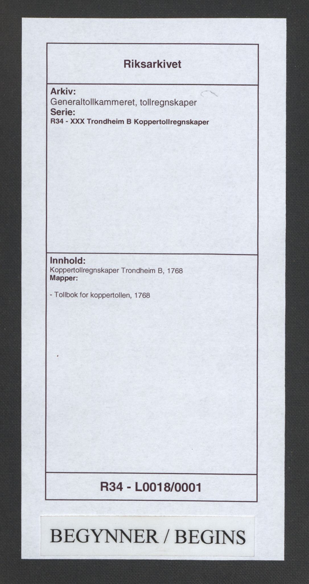 Generaltollkammeret, tollregnskaper, RA/EA-5490/R34/L0018/0001: Koppertollregnskaper Trondheim B / Tollbok for koppertollen, 1768