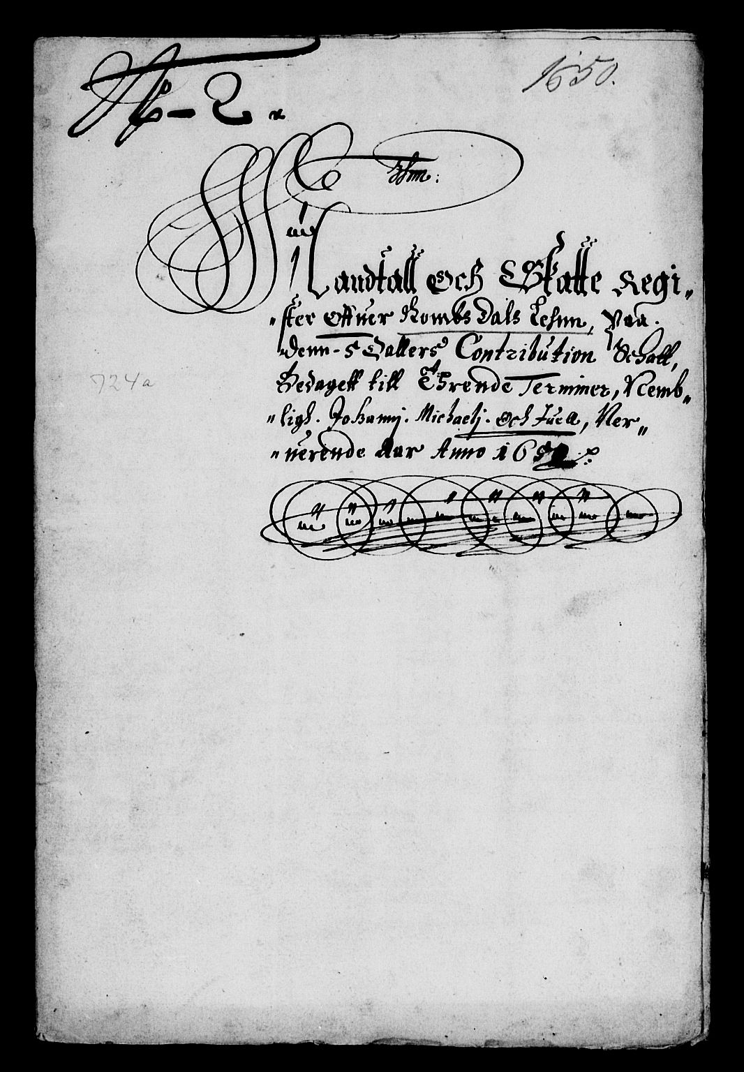 Rentekammeret inntil 1814, Reviderte regnskaper, Lensregnskaper, AV/RA-EA-5023/R/Rb/Rbw/L0100: Trondheim len, 1650-1651