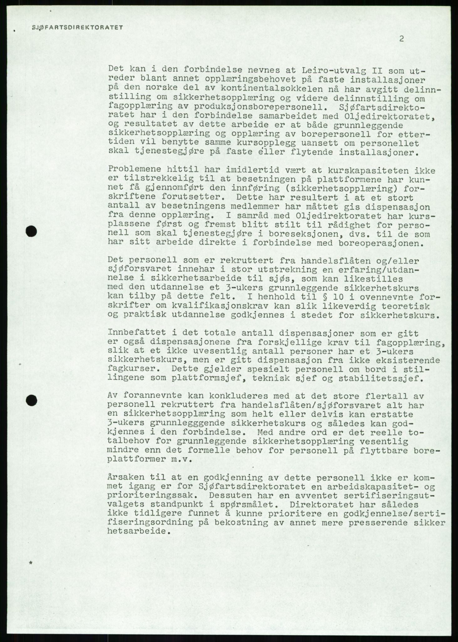 Justisdepartementet, Granskningskommisjonen ved Alexander Kielland-ulykken 27.3.1980, AV/RA-S-1165/D/L0020: X Opplæring/Kompetanse (Doku.liste + X1-X18 av 18)/Y Forskningsprosjekter (Doku.liste + Y1-Y7 av 9), 1980-1981, p. 25