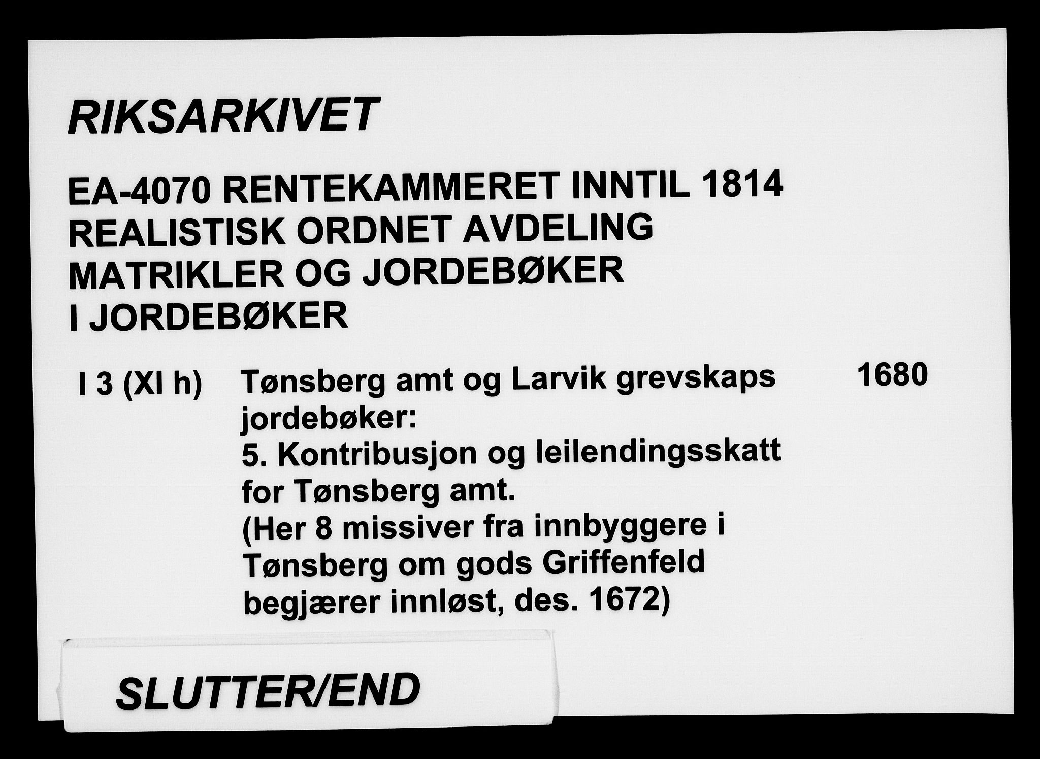 Rentekammeret inntil 1814, Realistisk ordnet avdeling, AV/RA-EA-4070/N/Na/L0003/0005: [XI h]: Tønsbergs amt og Larvik grevskaps jordebøker: / Kontribusjon og leilendingsskatt for Tønsbergs amt., 1680