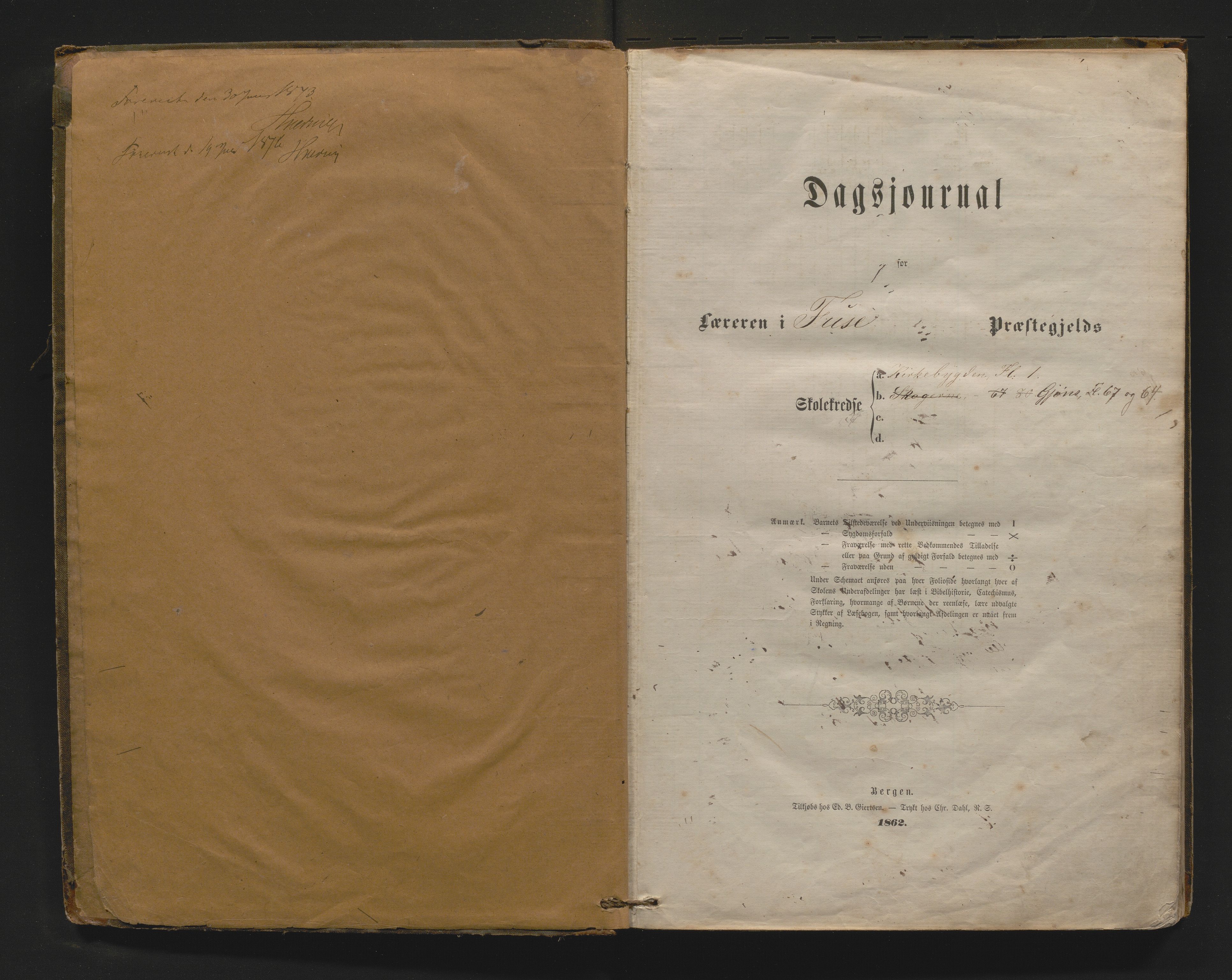 Hålandsdalen kommune. Barneskulane, IKAH/1239-231/G/Ga/L0001: Dagjournal for læreren i Fuse Præstegjeld, 1863-1877