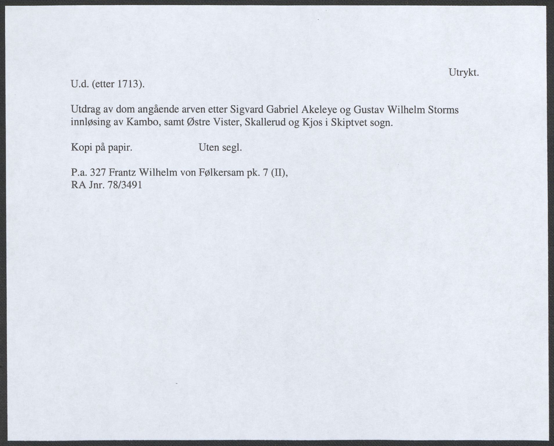 Riksarkivets diplomsamling, RA/EA-5965/F12/L0005: Pk. 7 (II), 1613-1721, p. 75