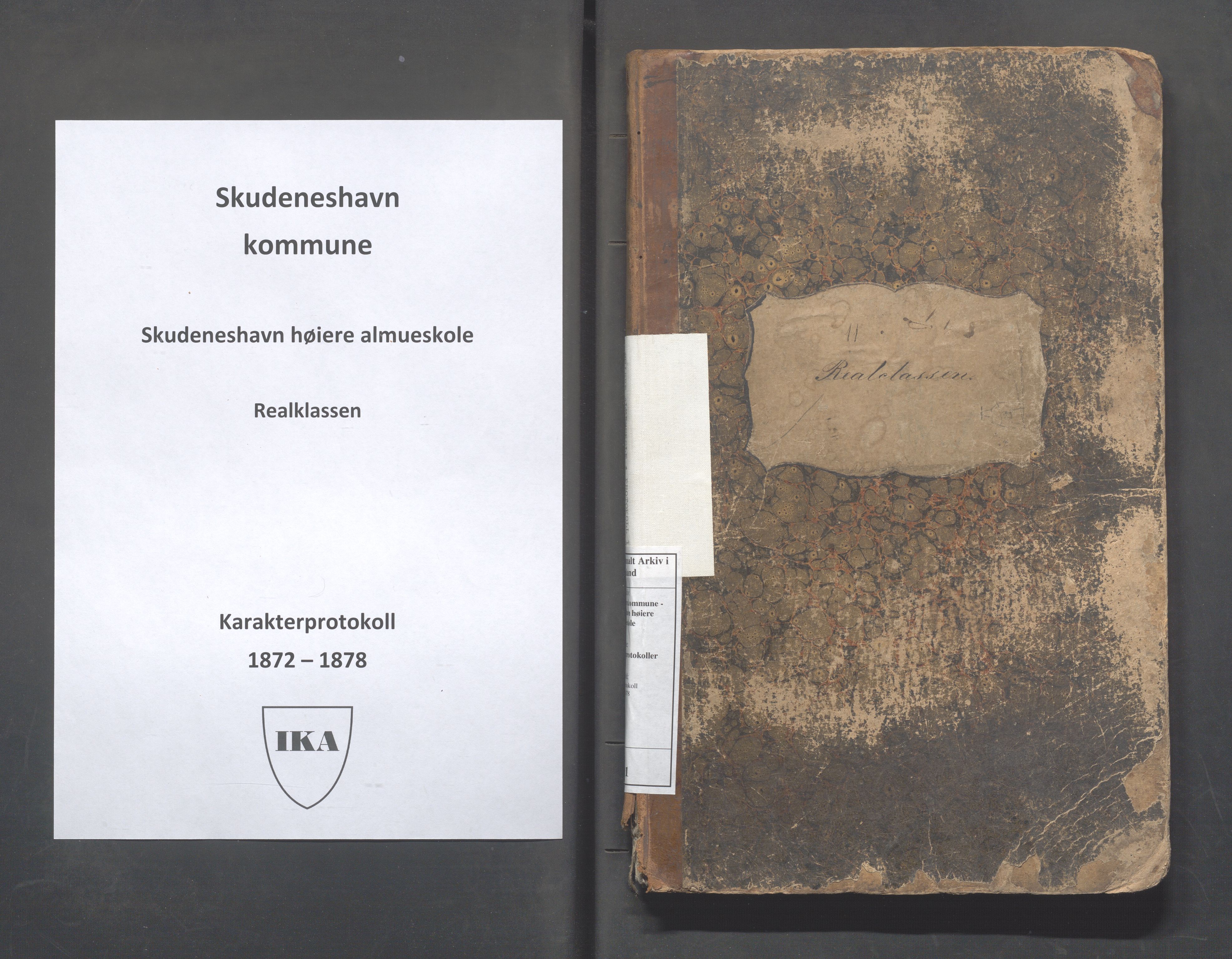 Skudeneshavn kommune - Skudeneshavn høiere almueskole, IKAR/A-374/F/L0001: Karakterprotokoll, 1872-1878, p. 1