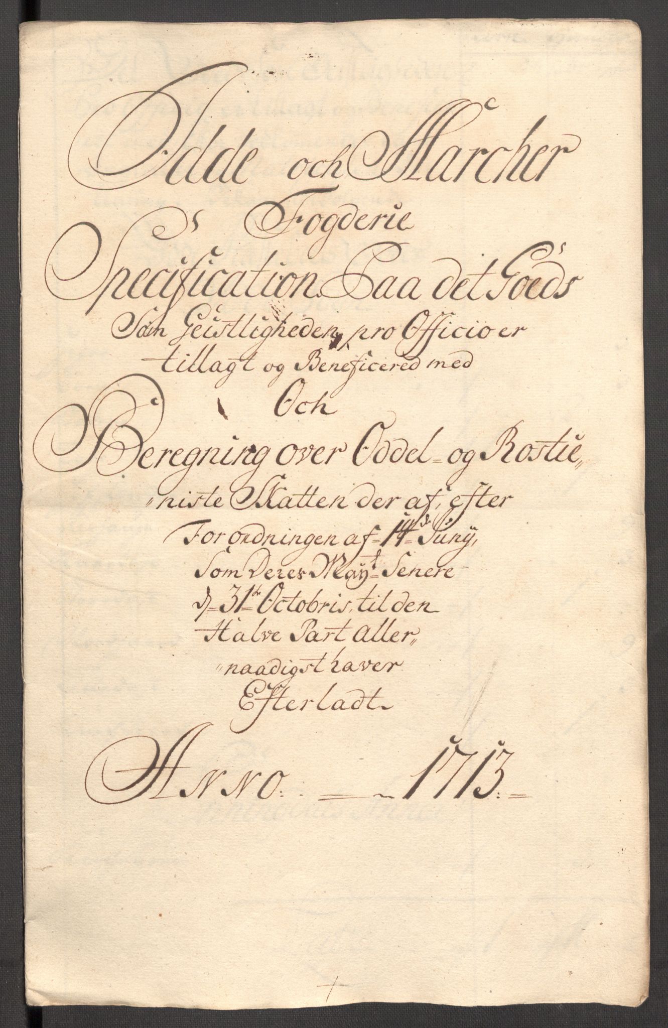 Rentekammeret inntil 1814, Reviderte regnskaper, Fogderegnskap, AV/RA-EA-4092/R01/L0022: Fogderegnskap Idd og Marker, 1713-1714, p. 247