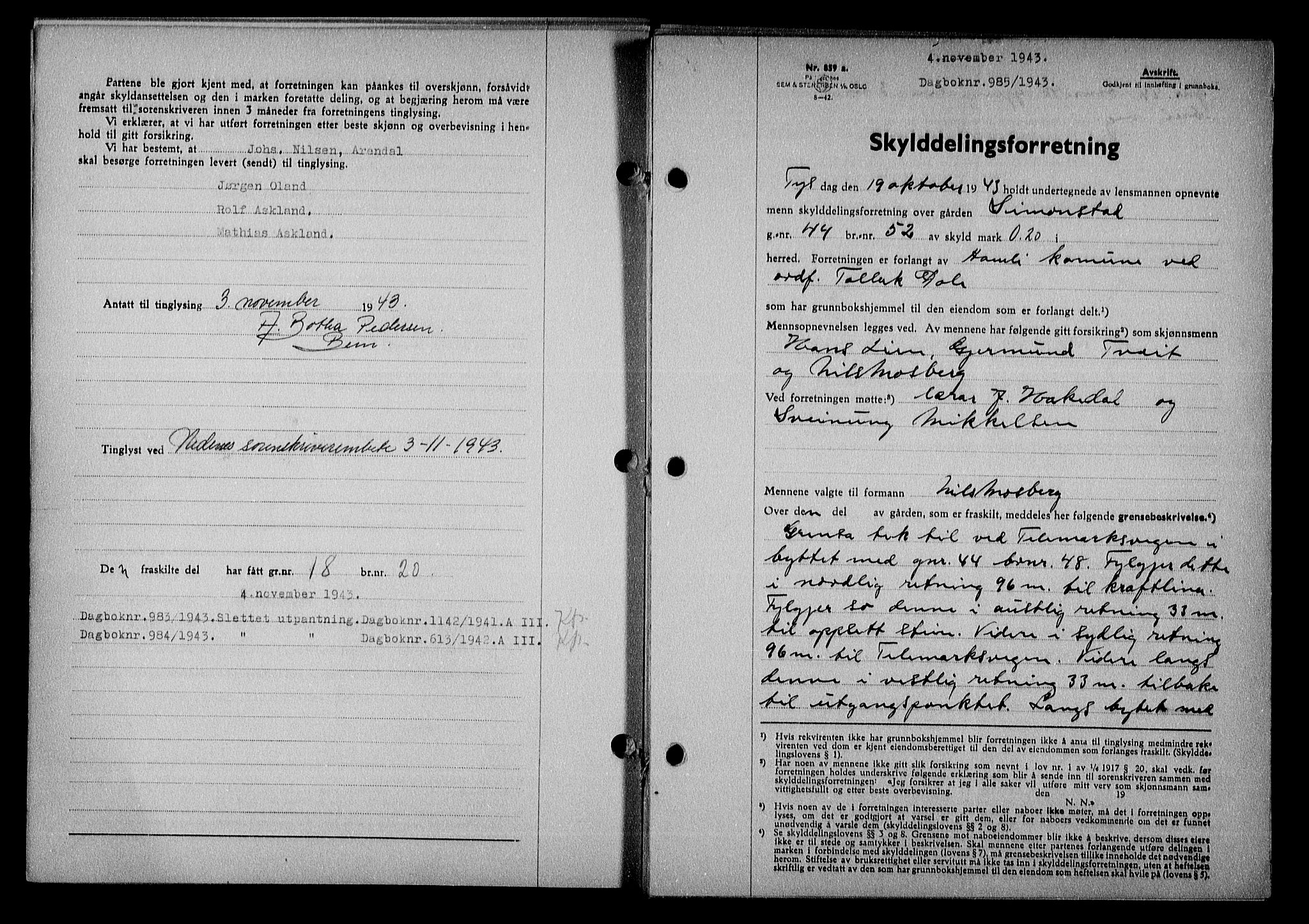 Nedenes sorenskriveri, SAK/1221-0006/G/Gb/Gba/L0051: Mortgage book no. A-V, 1943-1944, Diary no: : 985/1943