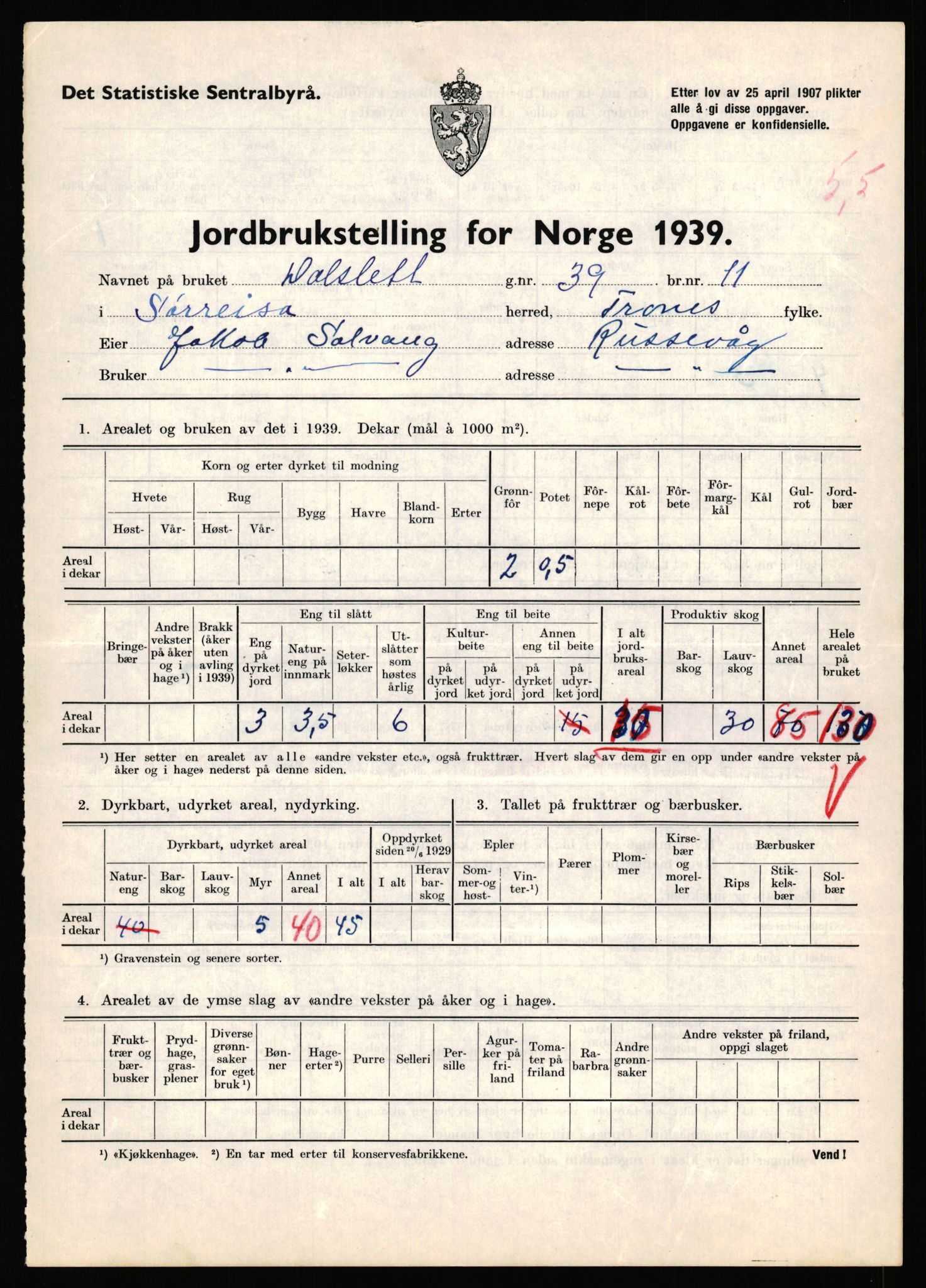 Statistisk sentralbyrå, Næringsøkonomiske emner, Jordbruk, skogbruk, jakt, fiske og fangst, AV/RA-S-2234/G/Gb/L0341: Troms: Sørreisa og Tranøy, 1939, p. 213