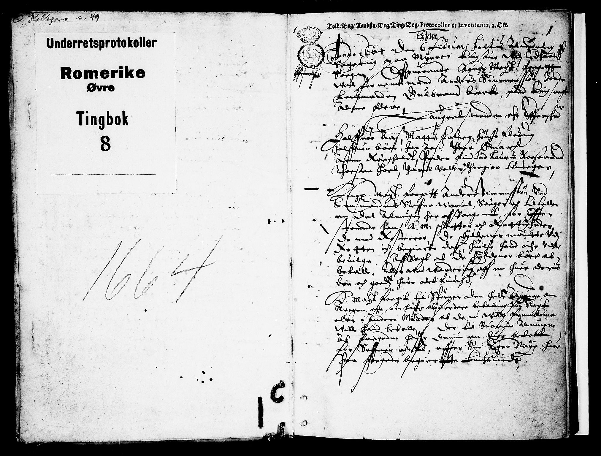 Øvre Romerike sorenskriveri, SAO/A-10649/F/Fb/L0008: Tingbok 8, 1664, p. 0b-1a