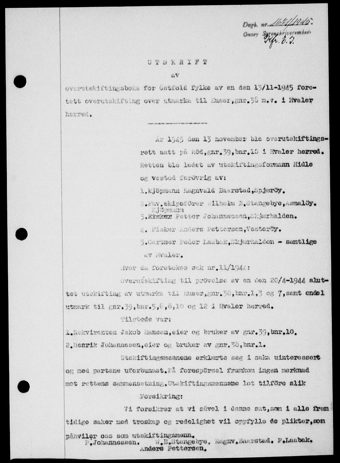 Onsøy sorenskriveri, SAO/A-10474/G/Ga/Gab/L0015: Mortgage book no. II A-15, 1945-1946, Diary no: : 1671/1945