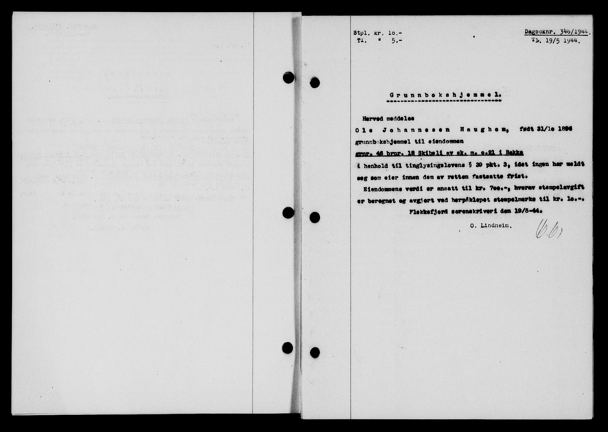 Flekkefjord sorenskriveri, SAK/1221-0001/G/Gb/Gba/L0059: Mortgage book no. A-7, 1944-1945, Diary no: : 346/1944