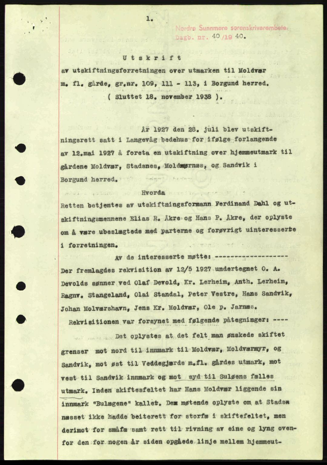 Nordre Sunnmøre sorenskriveri, AV/SAT-A-0006/1/2/2C/2Ca: Mortgage book no. A8, 1939-1940, Diary no: : 40/1940