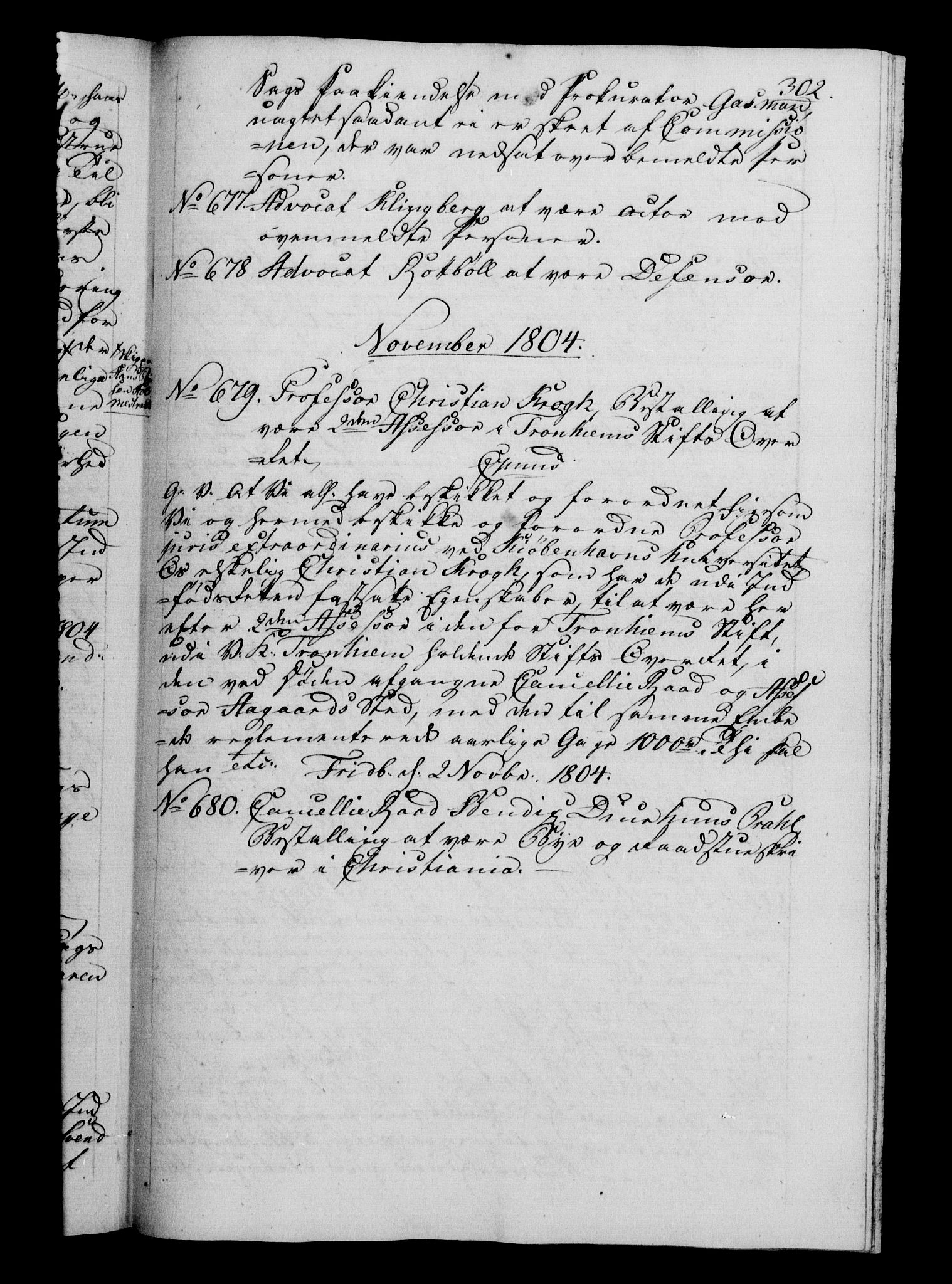 Danske Kanselli 1800-1814, RA/EA-3024/H/Hf/Hfb/Hfba/L0002: Registranter, 1802-1804, p. 302a