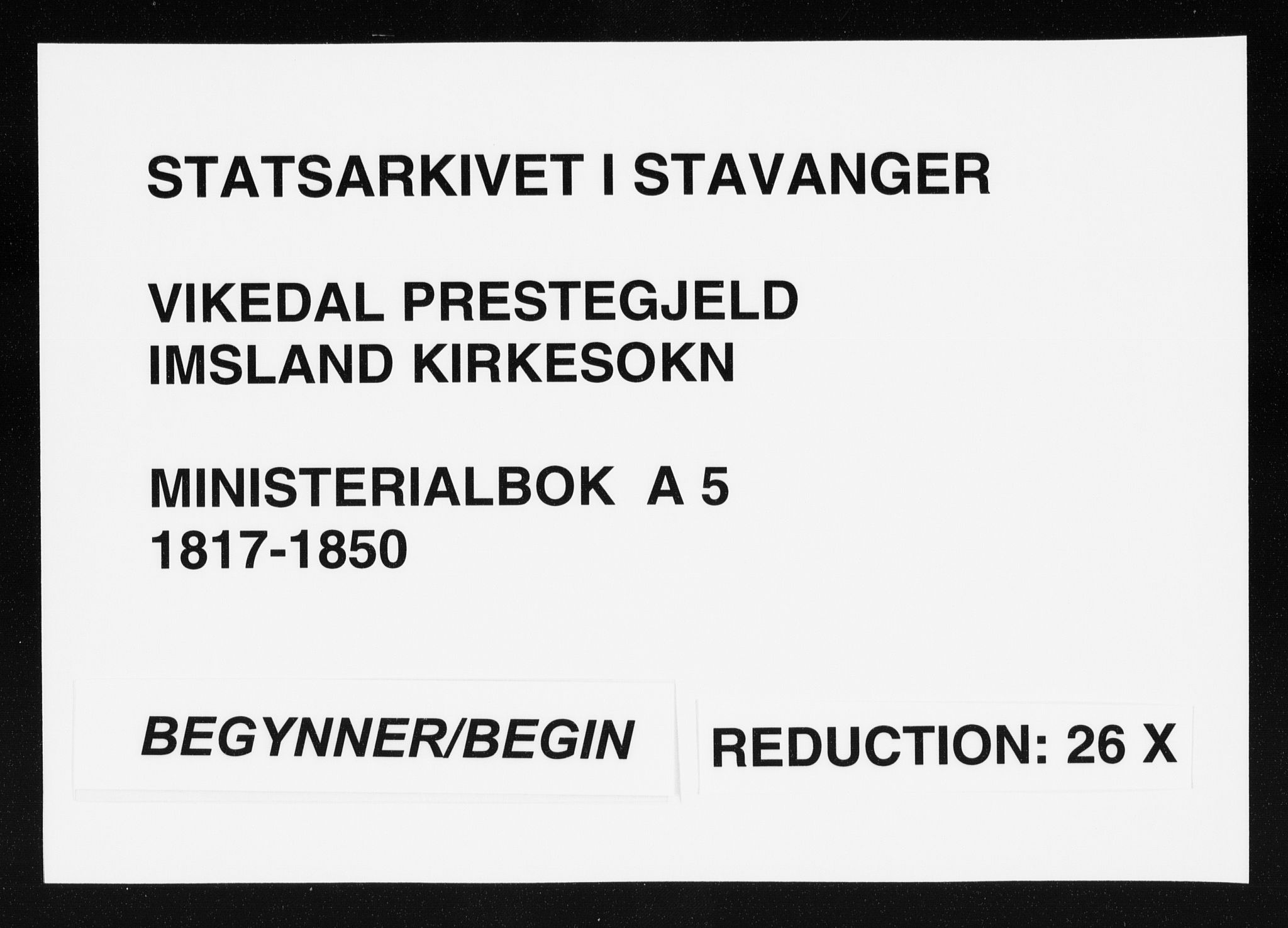 Vikedal sokneprestkontor, SAST/A-101840/01/IV: Parish register (official) no. A 5, 1817-1850