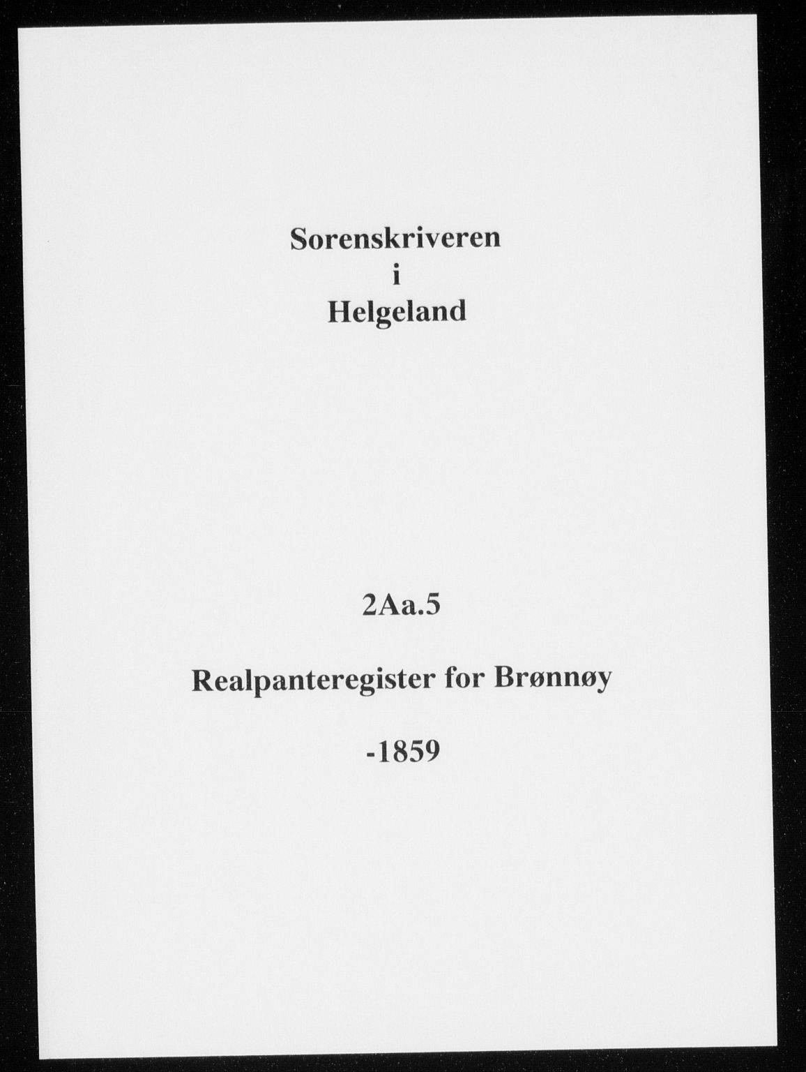 Helgeland sorenskriveri, SAT/A-0004/2/2A/L0005: Mortgage register no. 5