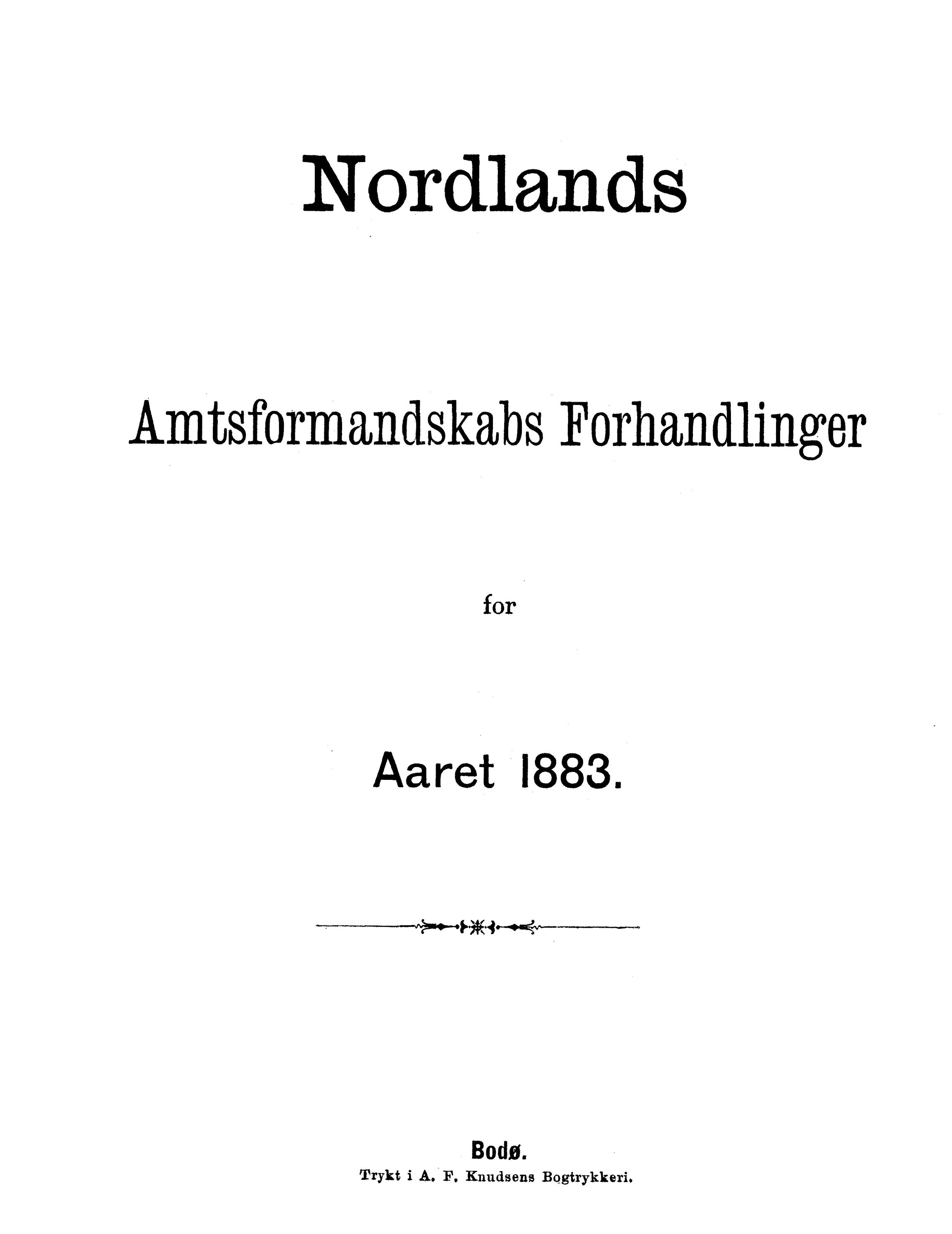 Nordland Fylkeskommune. Fylkestinget, AIN/NFK-17/176/A/Ac/L0014: Fylkestingsforhandlinger 1881-1885, 1881-1885