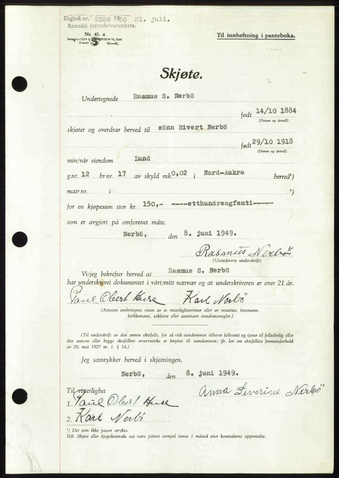 Romsdal sorenskriveri, AV/SAT-A-4149/1/2/2C: Mortgage book no. A34, 1950-1950, Diary no: : 2389/1950