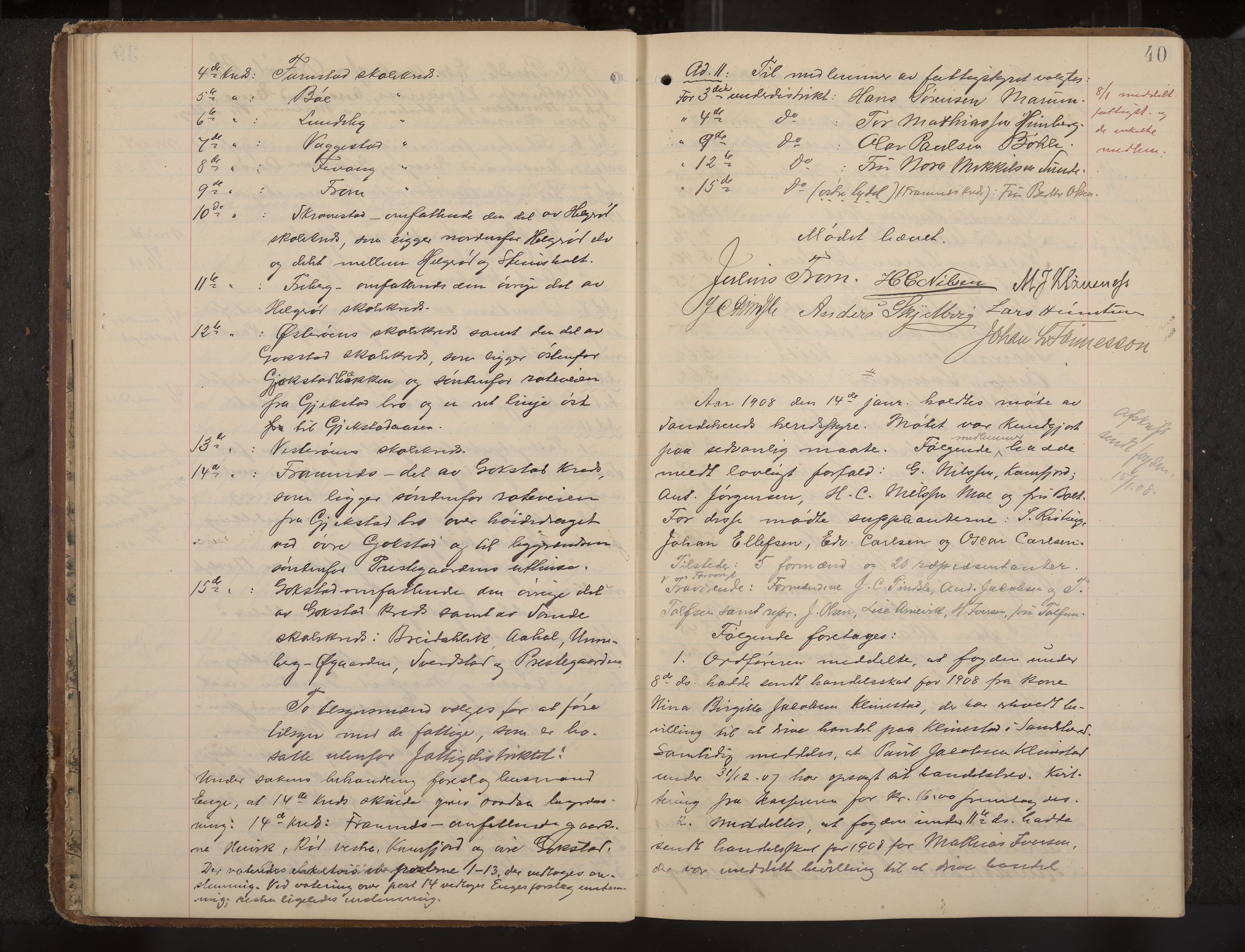 Sandar formannskap og sentraladministrasjon, IKAK/0724021/A/Aa/L0004: Møtebok med register, 1907-1914, p. 40
