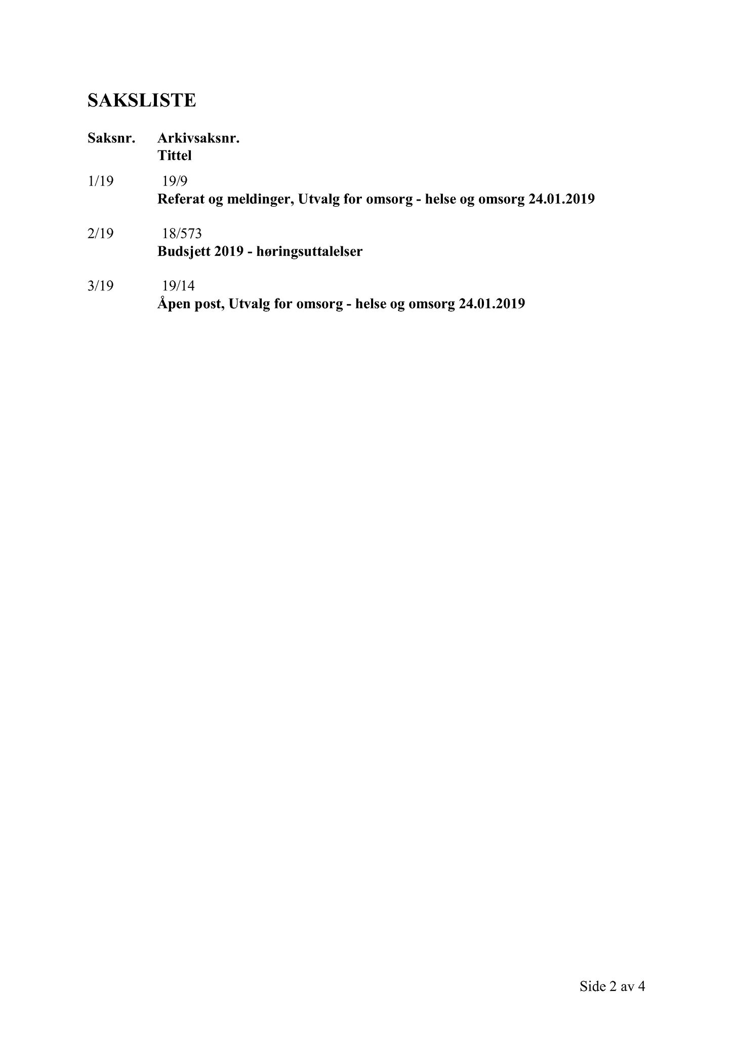 Klæbu Kommune, TRKO/KK/05-UOm/L010: Utvalg for omsorg - Møtedokumenter, 2019, p. 16