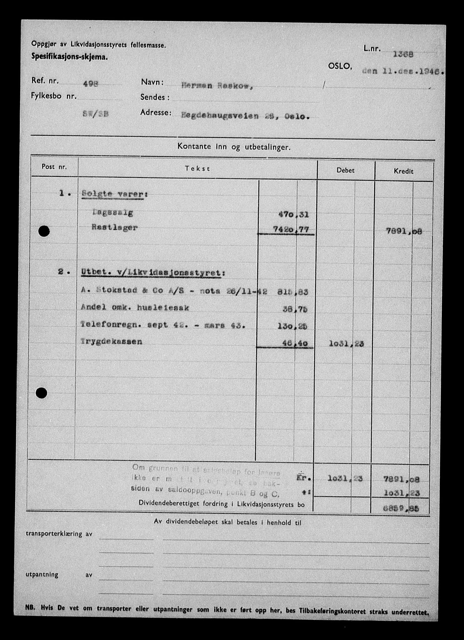 Justisdepartementet, Tilbakeføringskontoret for inndratte formuer, RA/S-1564/H/Hc/Hcc/L0972: --, 1945-1947, p. 14