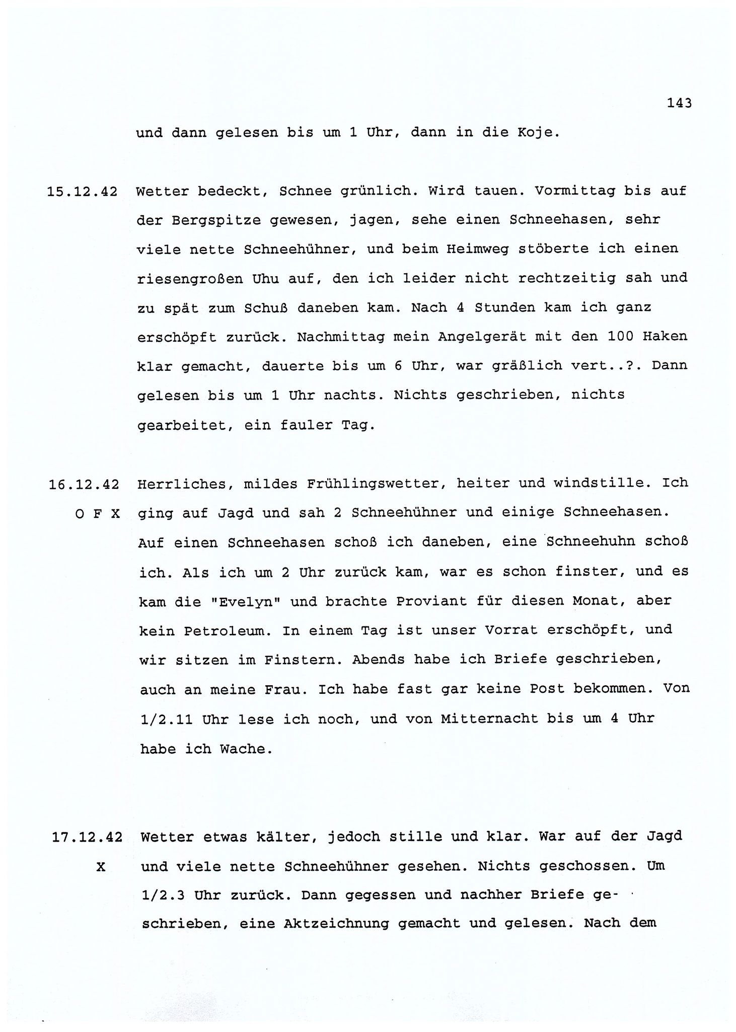 Dagbokopptegnelser av en tysk marineoffiser stasjonert i Norge , FMFB/A-1160/F/L0001: Dagbokopptegnelser av en tysk marineoffiser stasjonert i Norge, 1941-1944, p. 143