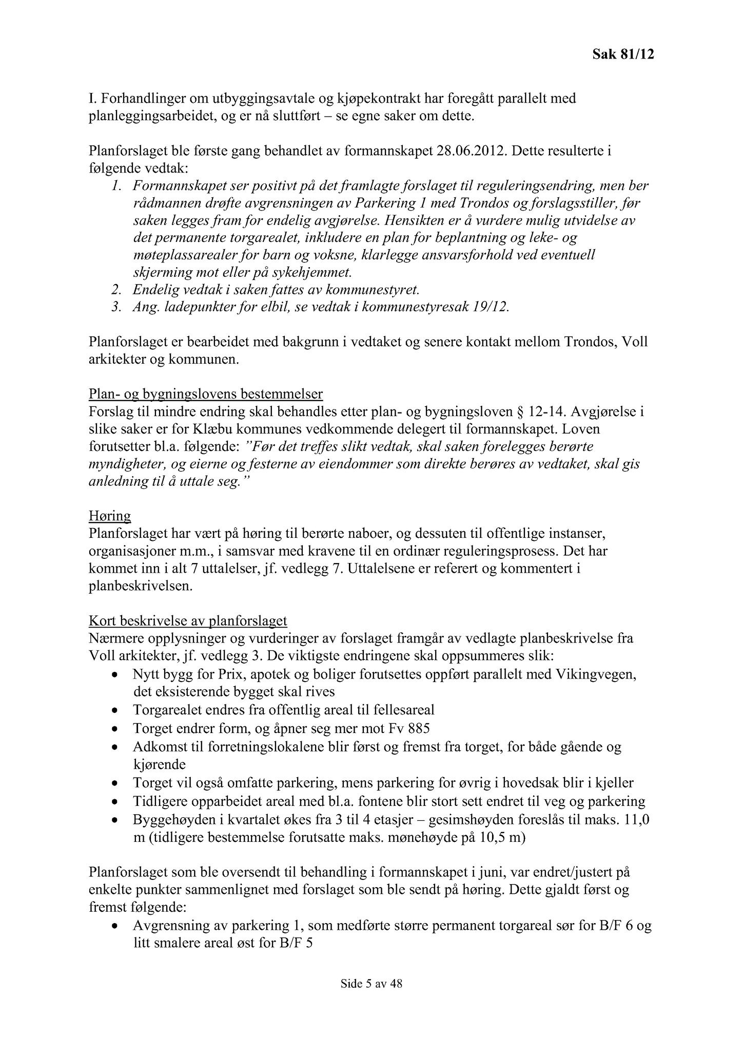 Klæbu Kommune, TRKO/KK/02-FS/L005: Formannsskapet - Møtedokumenter, 2012, p. 1785