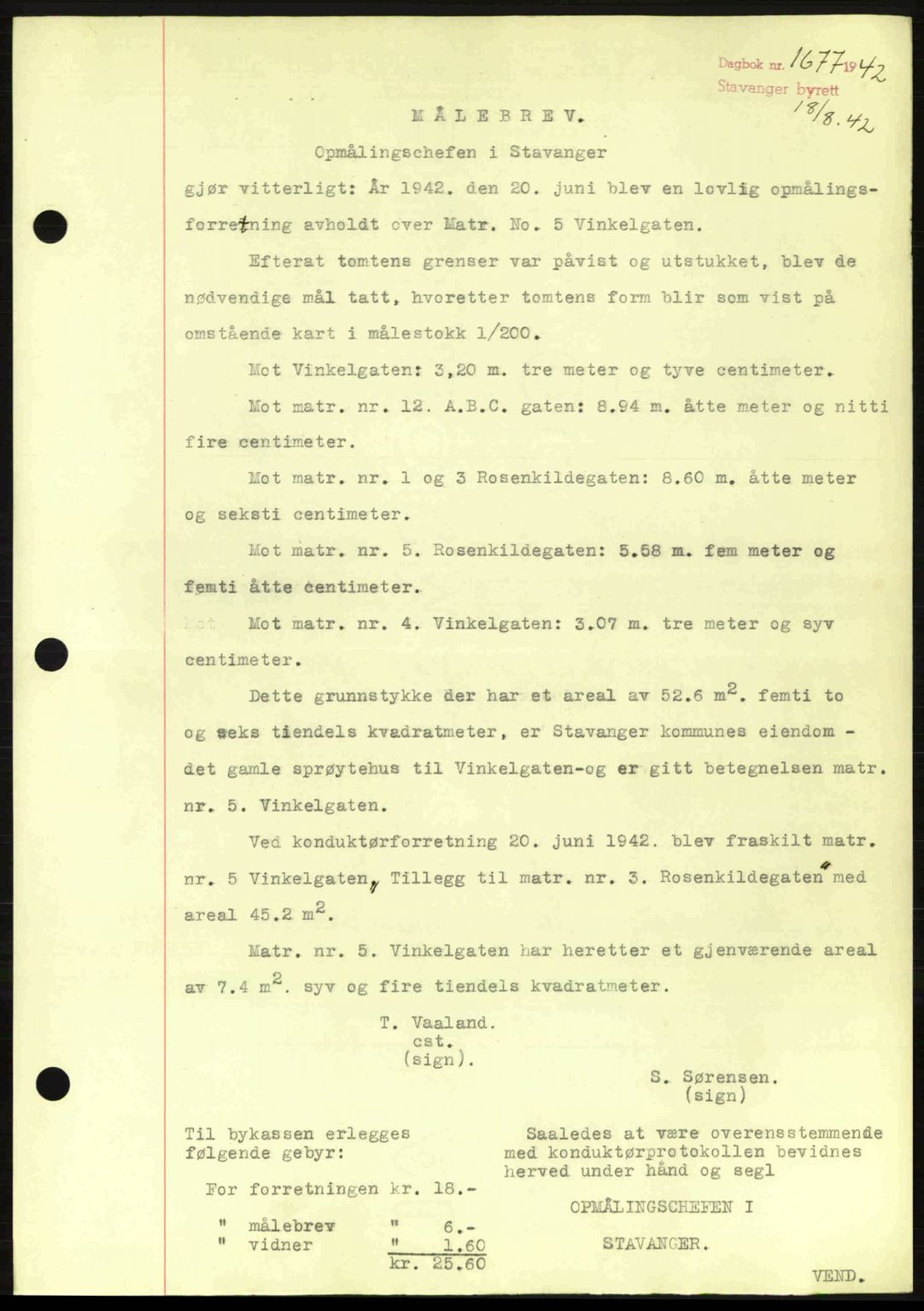 Stavanger byrett, SAST/A-100455/002/G/Gb/L0017: Mortgage book no. A7, 1941-1943, Diary no: : 1677/1942