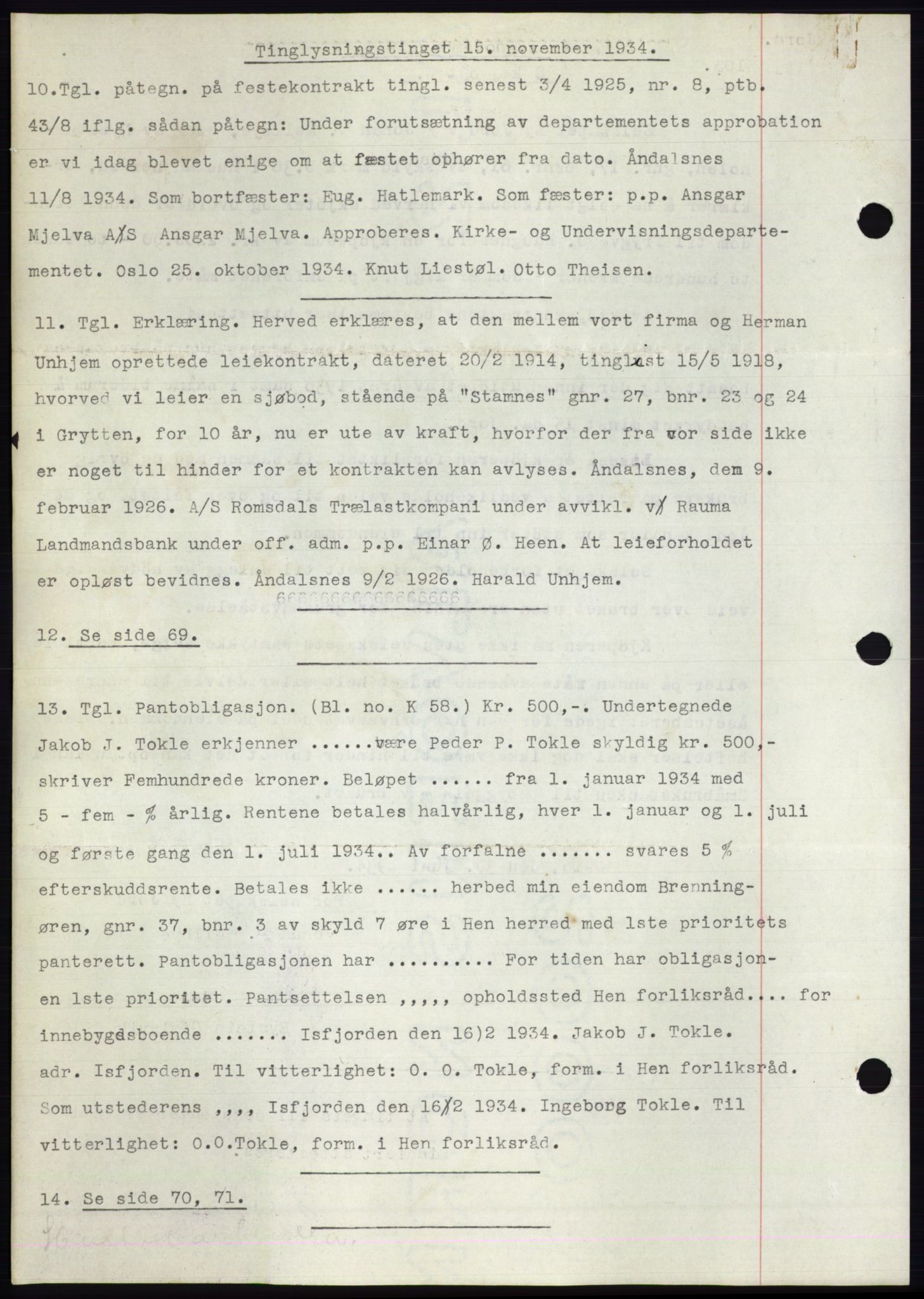 Romsdal sorenskriveri, AV/SAT-A-4149/1/2/2C/L0066: Mortgage book no. 60, 1934-1935, Deed date: 15.11.1934